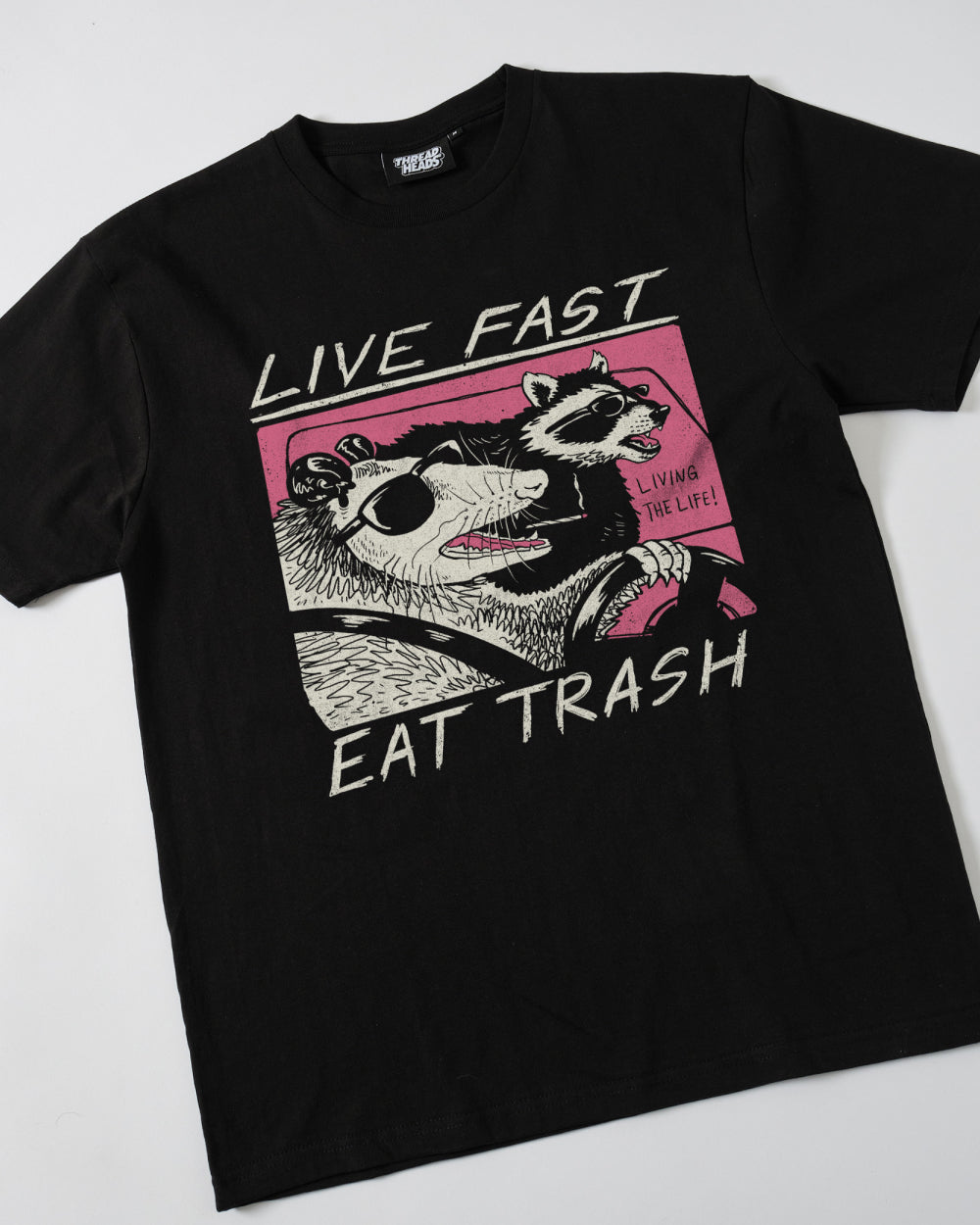 Live Fast Eat Trash T-Shirt