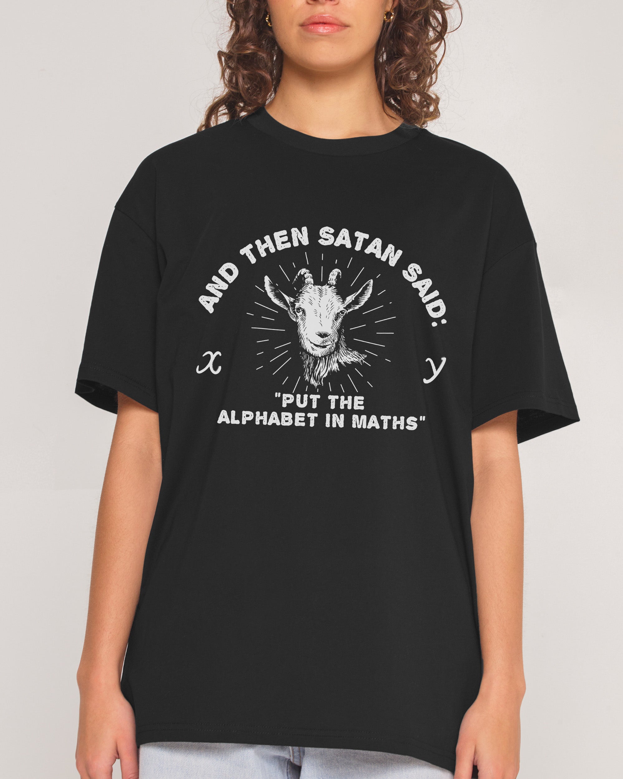 Satan Puts the Alphabet in Maths T-Shirt | Funny T-Shirt