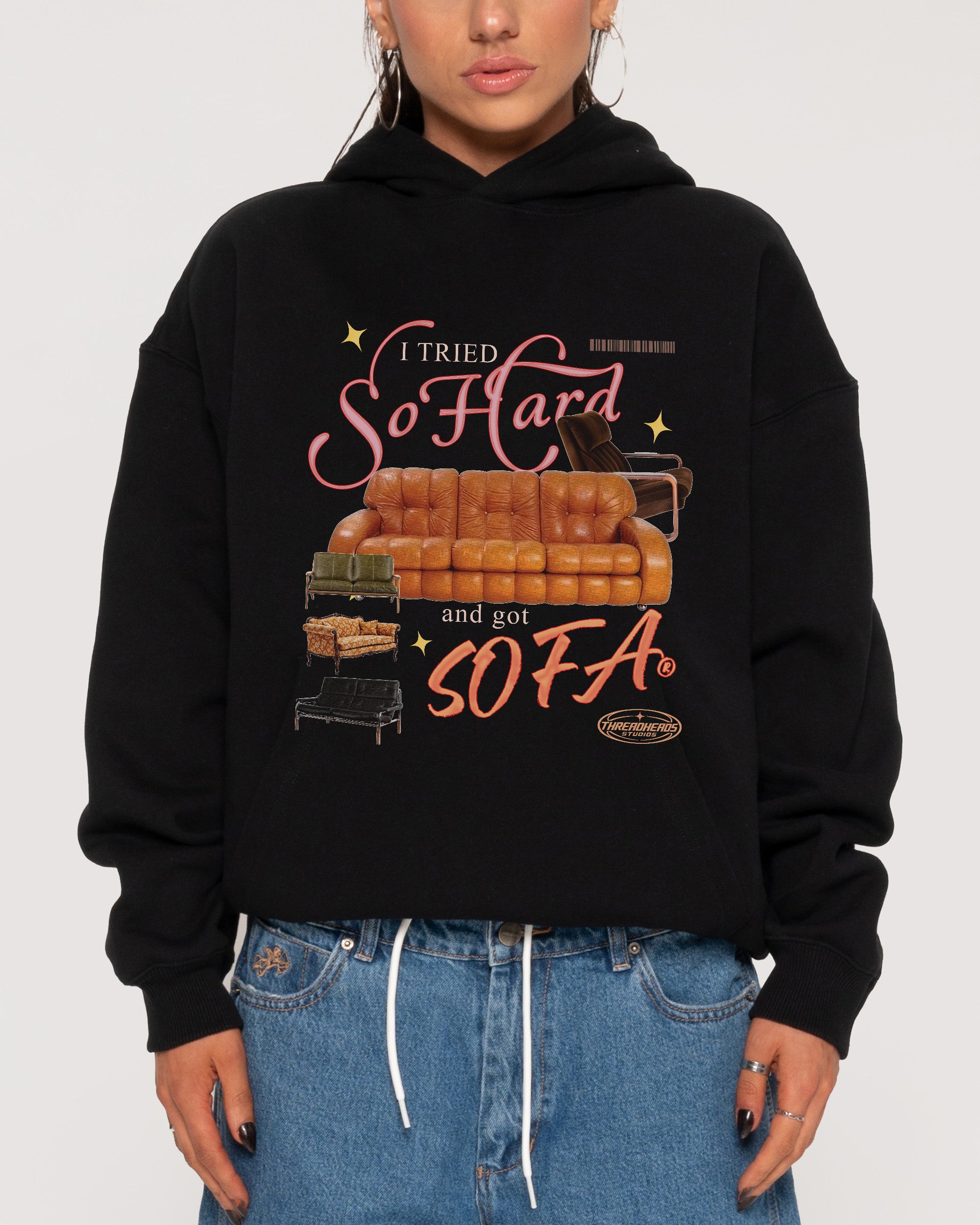 I Tried So Hard and Got Sofa Black Hoodie