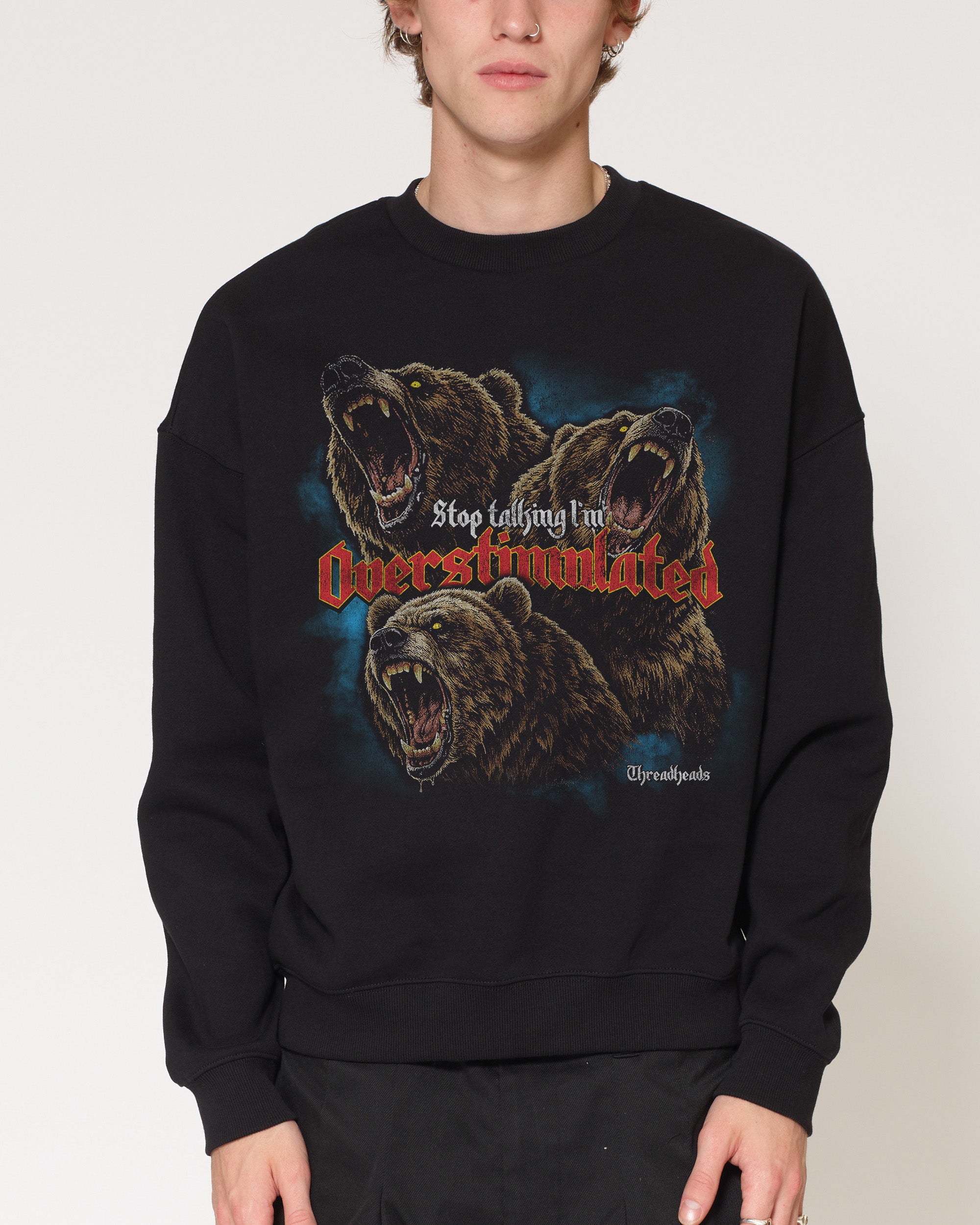 I’m Overstimulated Black Sweatshirt