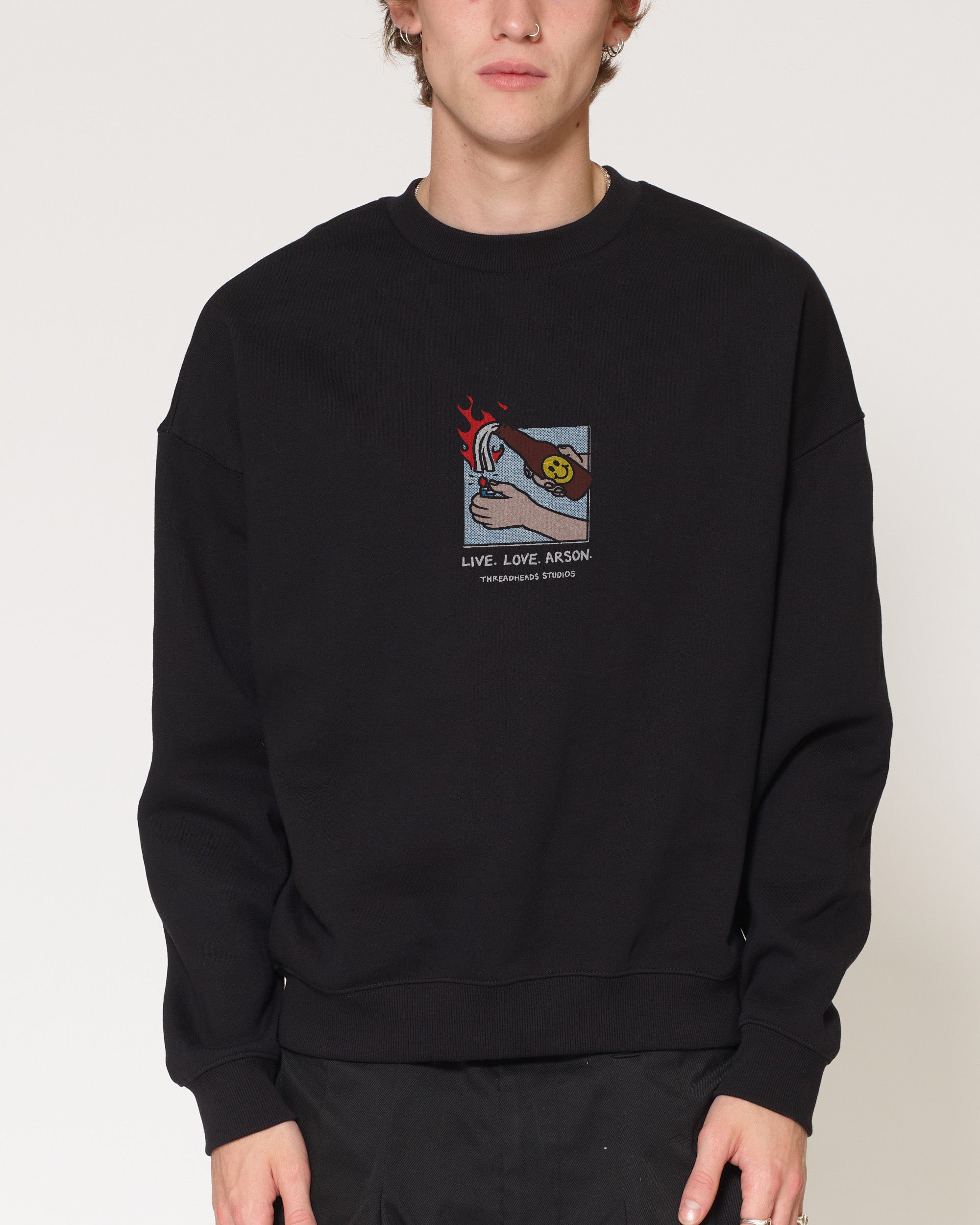 Live. Love. Arson Black Sweatshirt