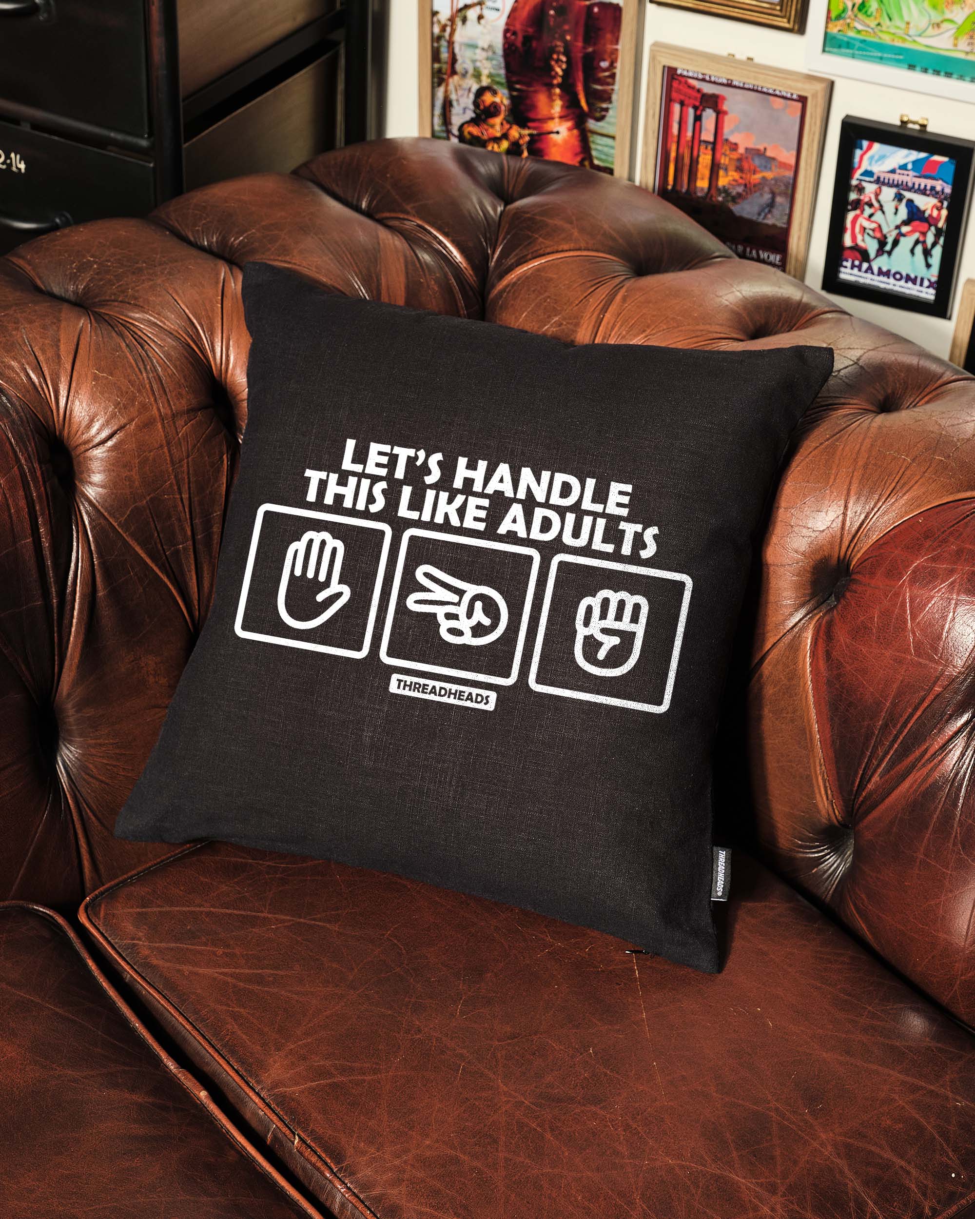 Let's Handle This Like Adults Cushion