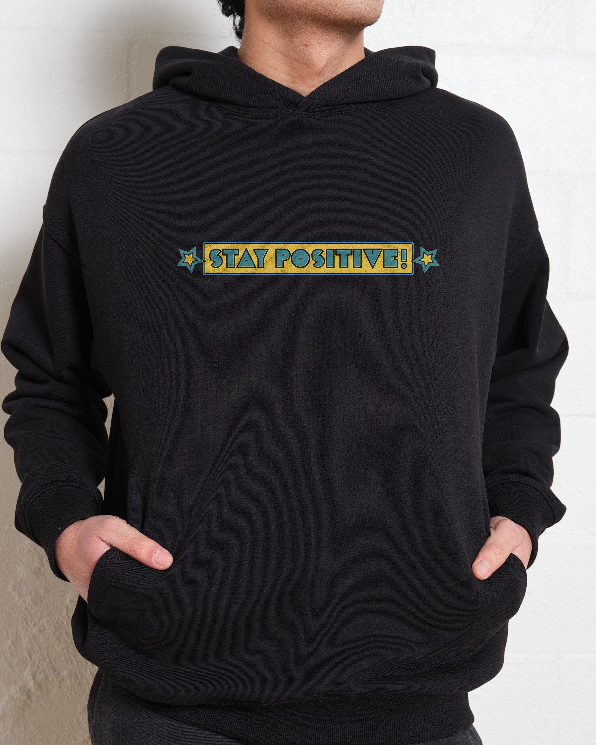 Stay Positive Front and Back Hoodie Australia Online