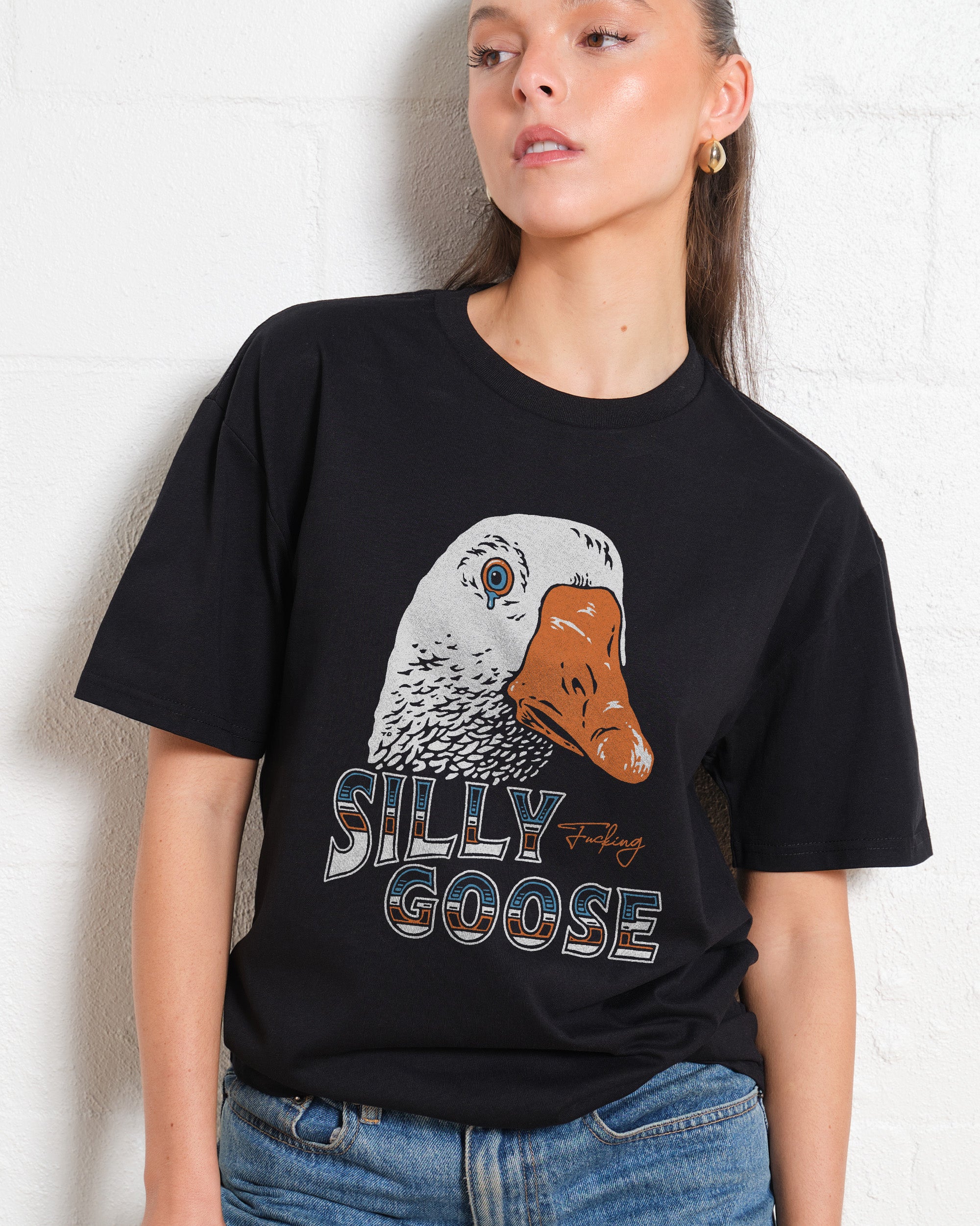 Silly Fkn Goose T-Shirt