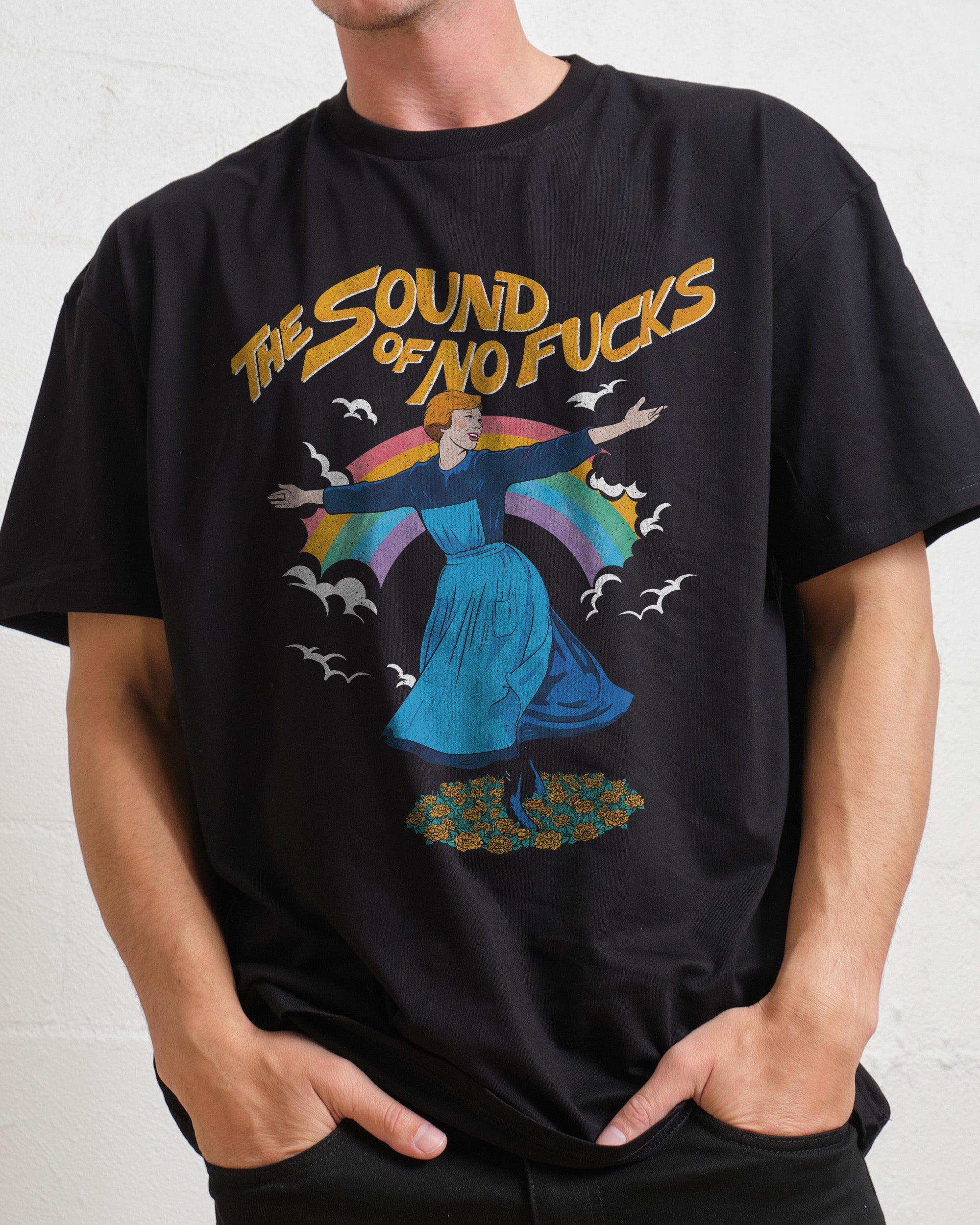 The Sound of No Fucks T-Shirt