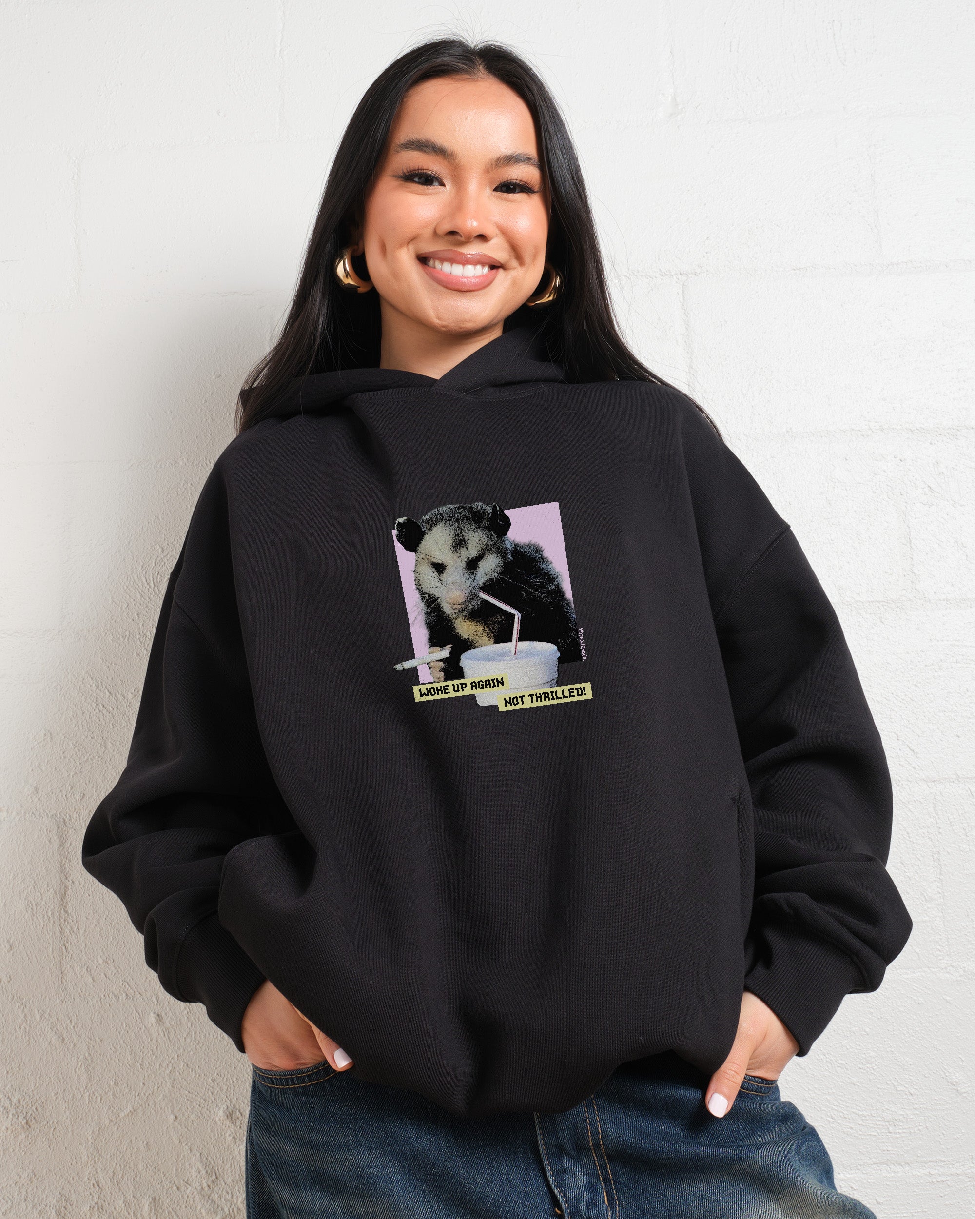 Woke Up Again, Not Thrilled Hoodie Australia Online