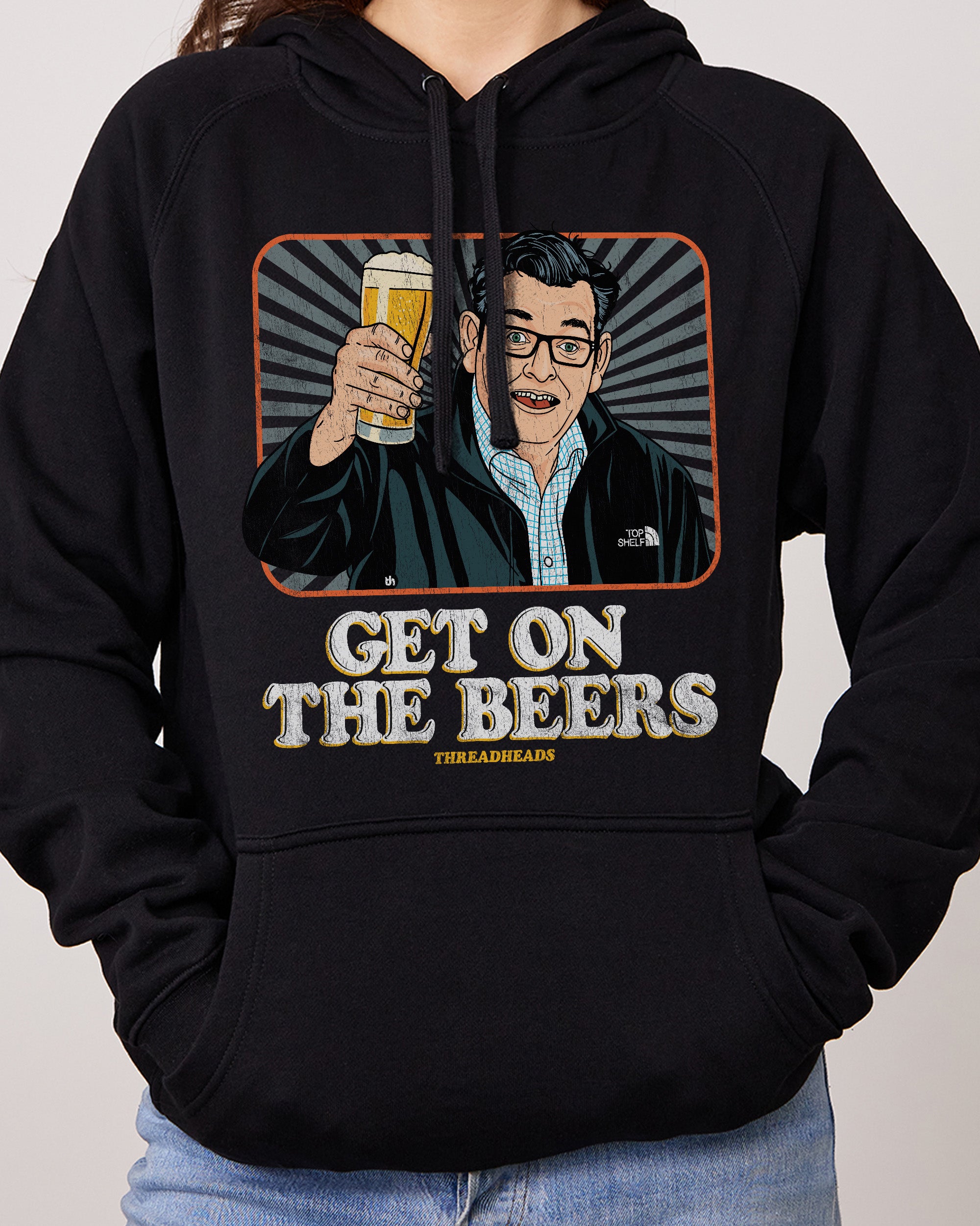 Get on the Beers Hoodie