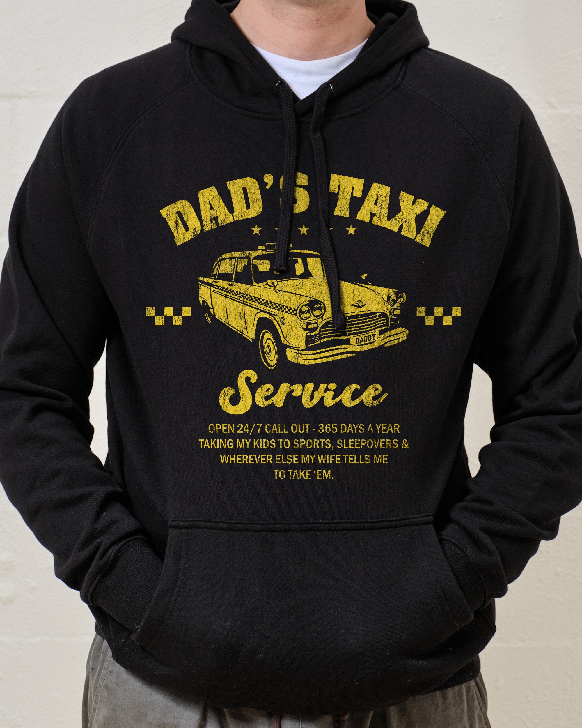 Dad's Taxi Service Hoodie