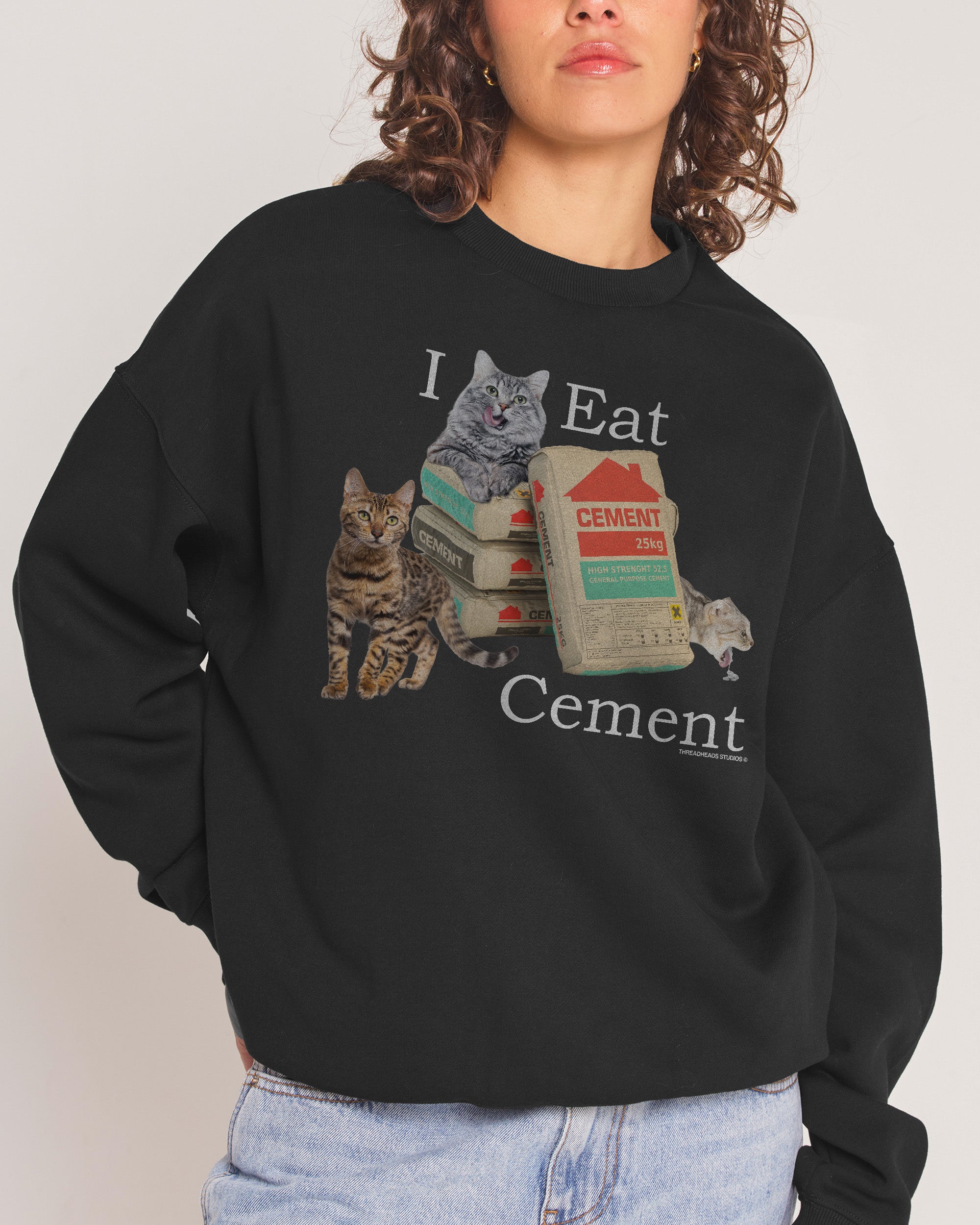 I Eat Cement Black Sweatshirt