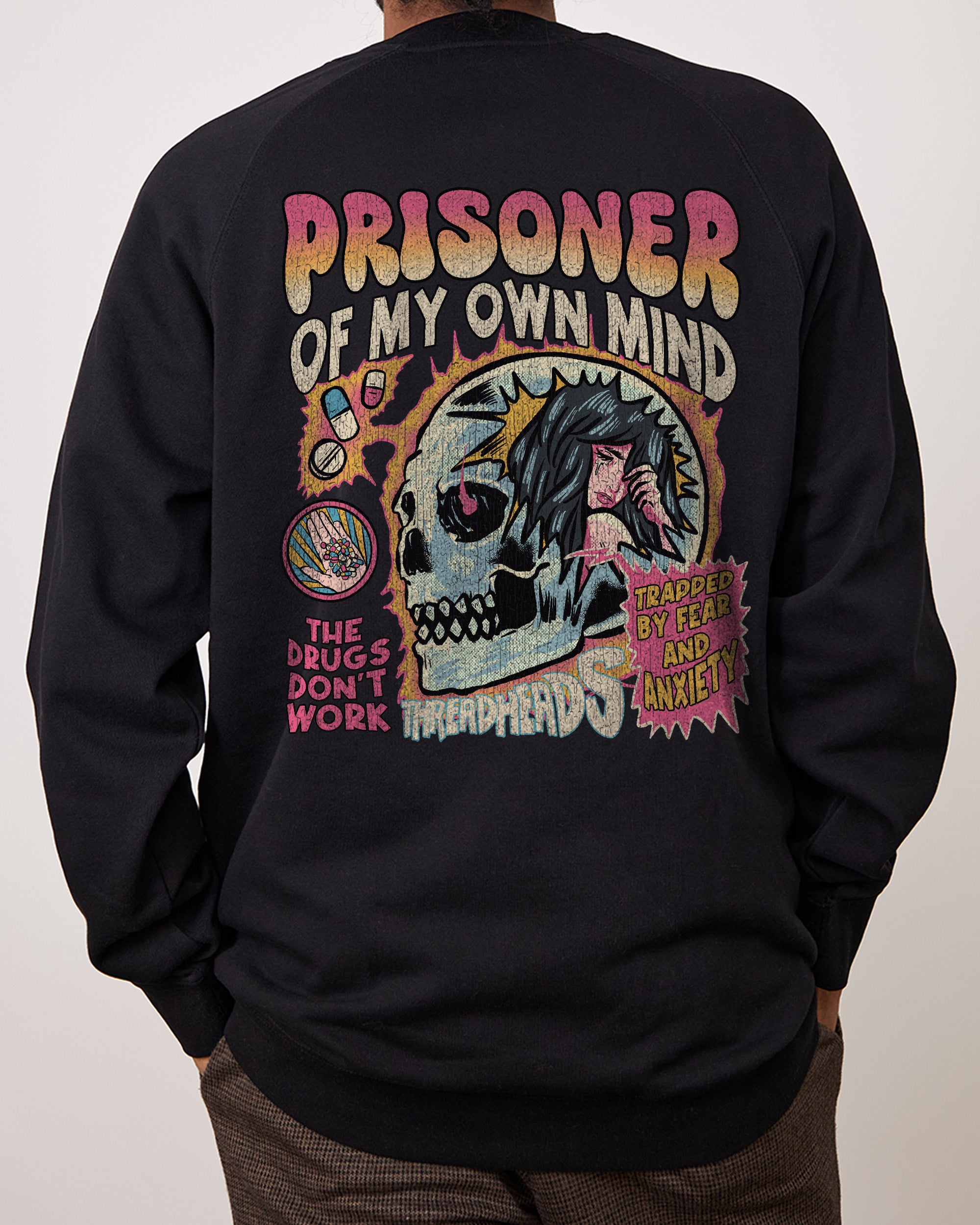 Prisoner Of My Own Mind Jumper