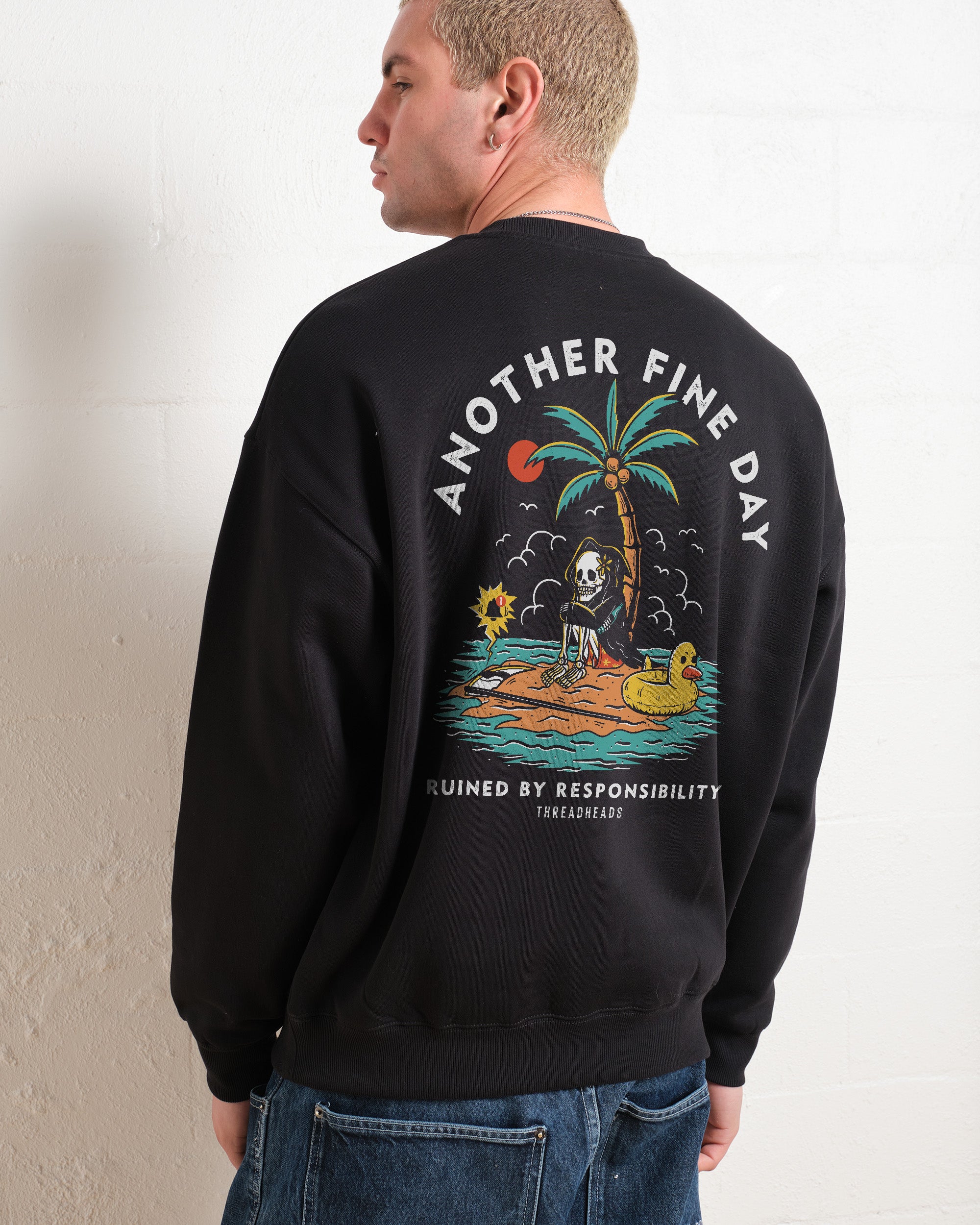 Another Fine Day Front and Back Sweatshirt Australia Online