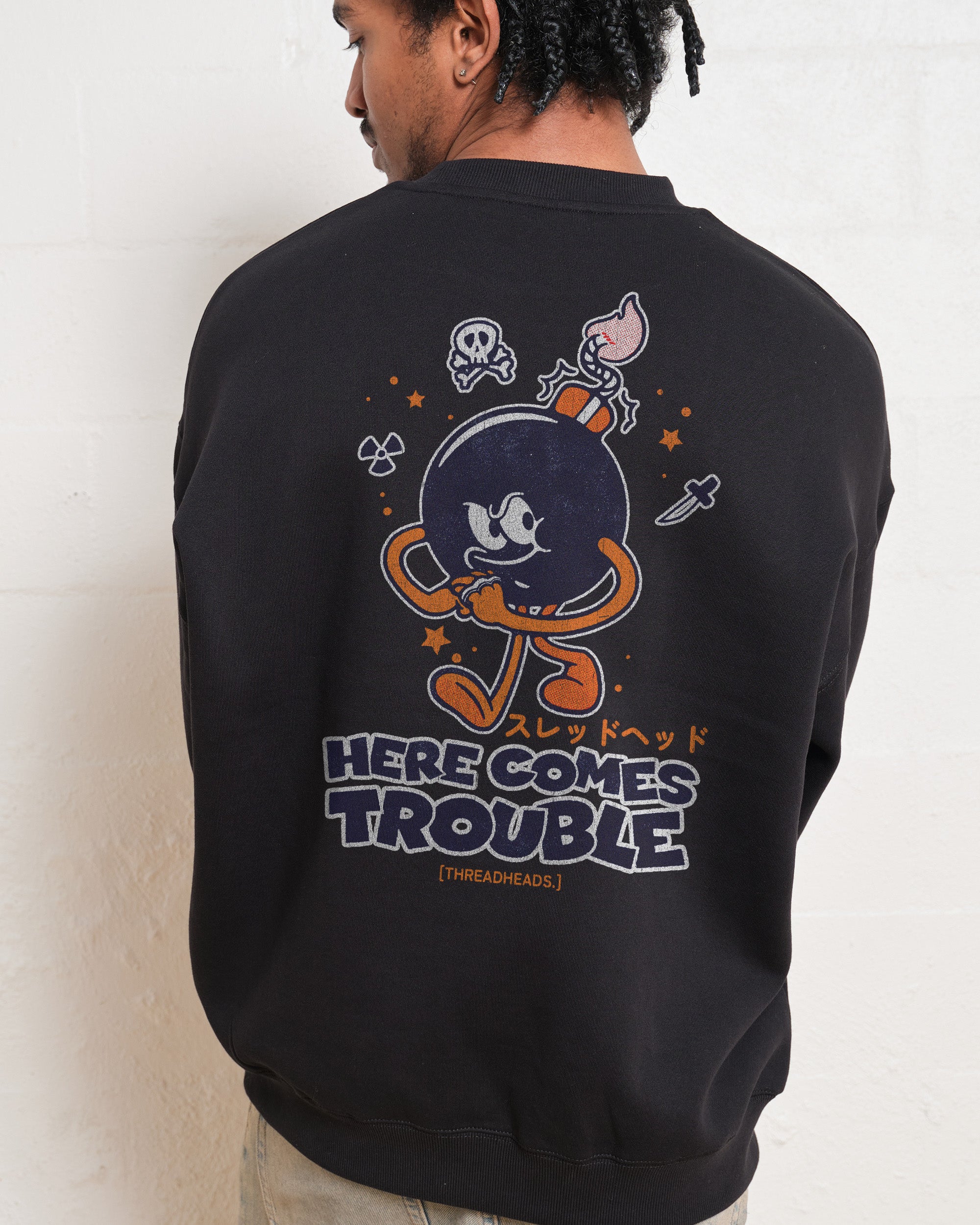 Here Comes Trouble Sweatshirt Australia Online