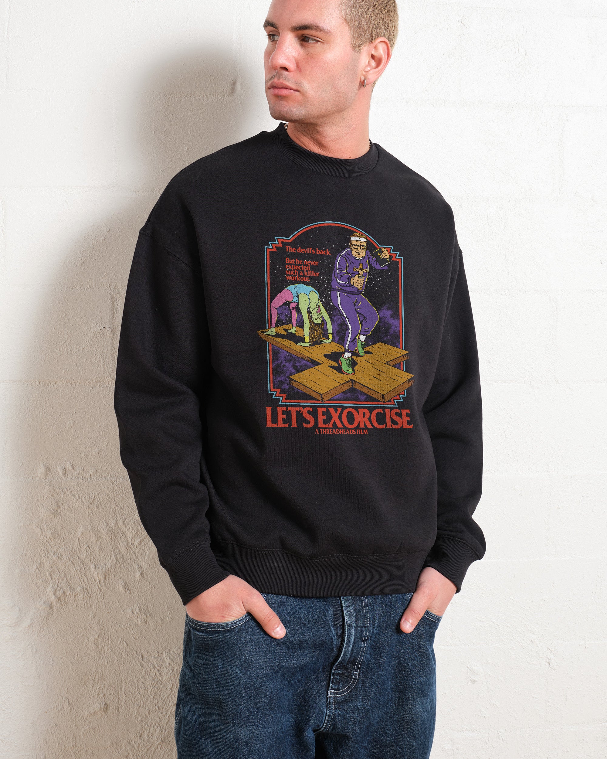 Let's Exorcise Sweatshirt Australia Online