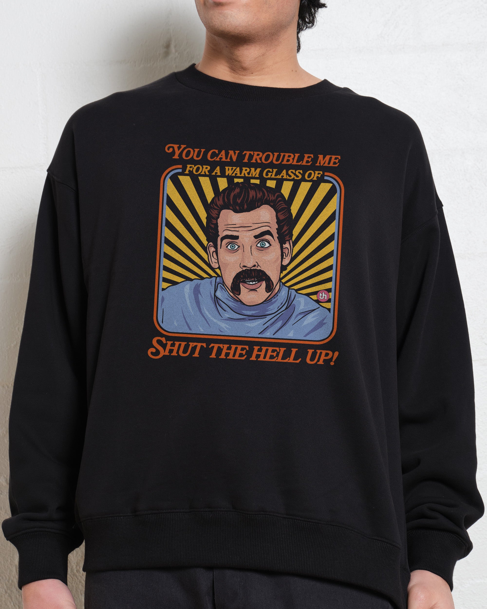 Shut the Hell Up Sweatshirt Australia Online