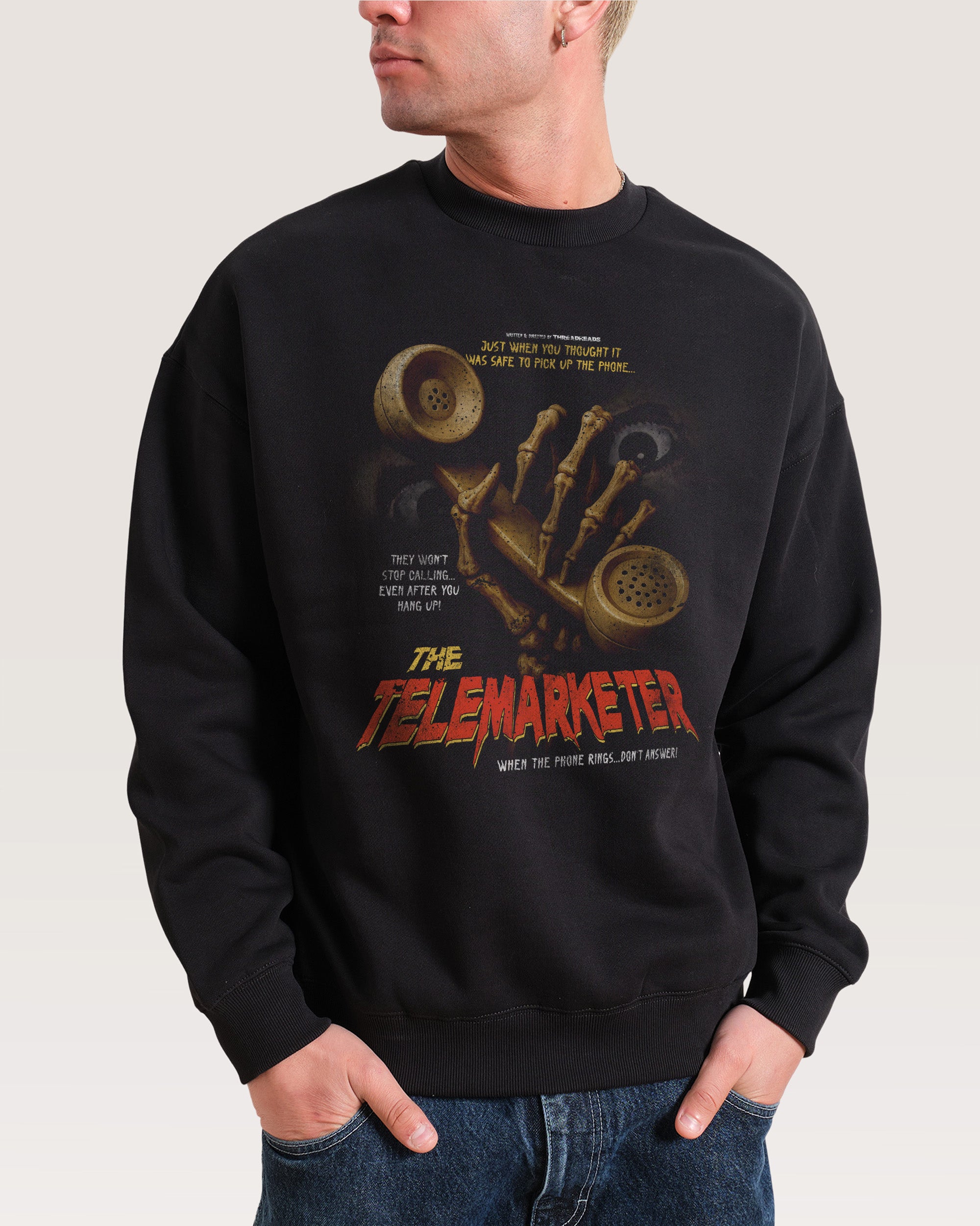The Telemarketer Black Sweatshirt