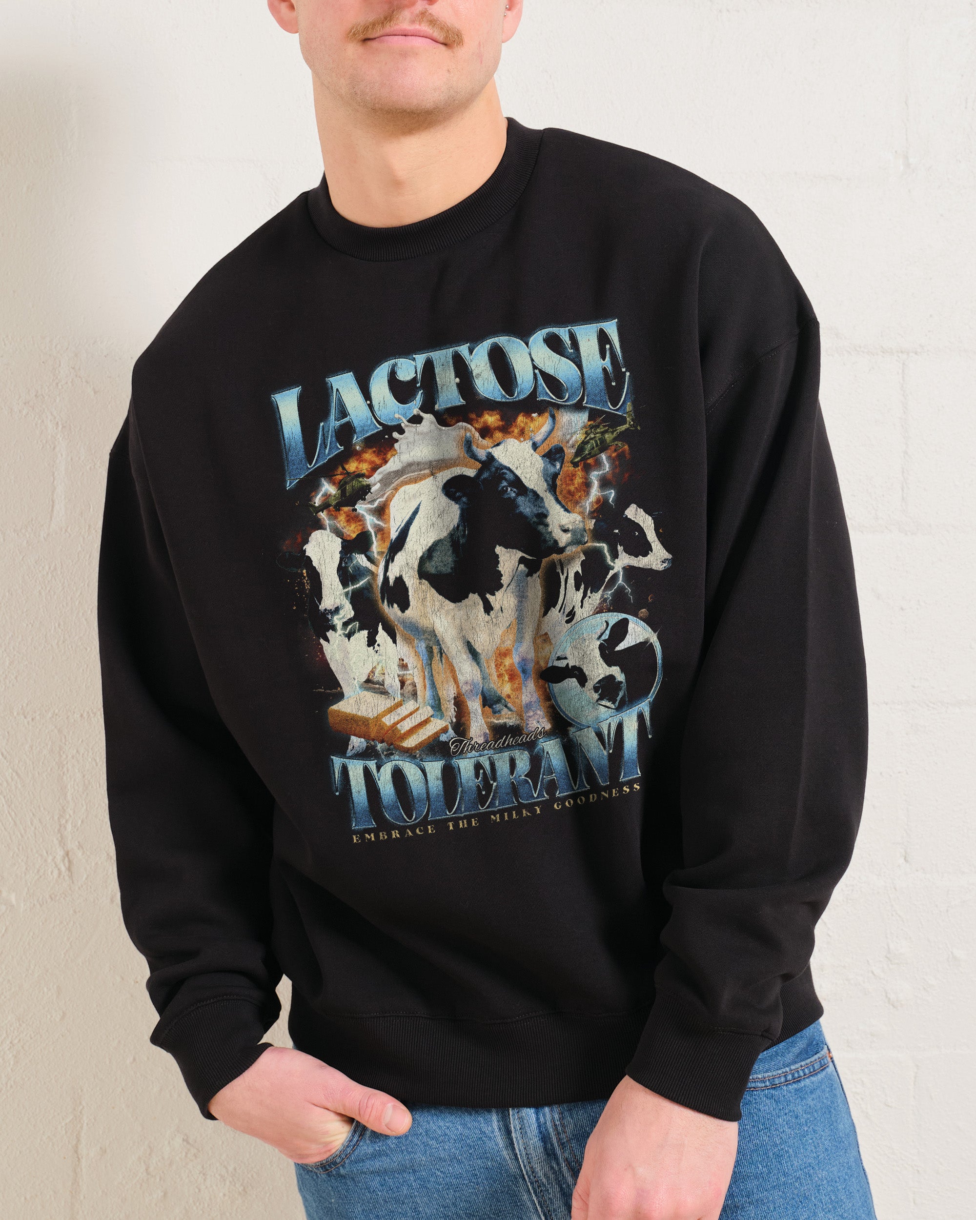 Lactose Tolerant Sweatshirt Australia Online