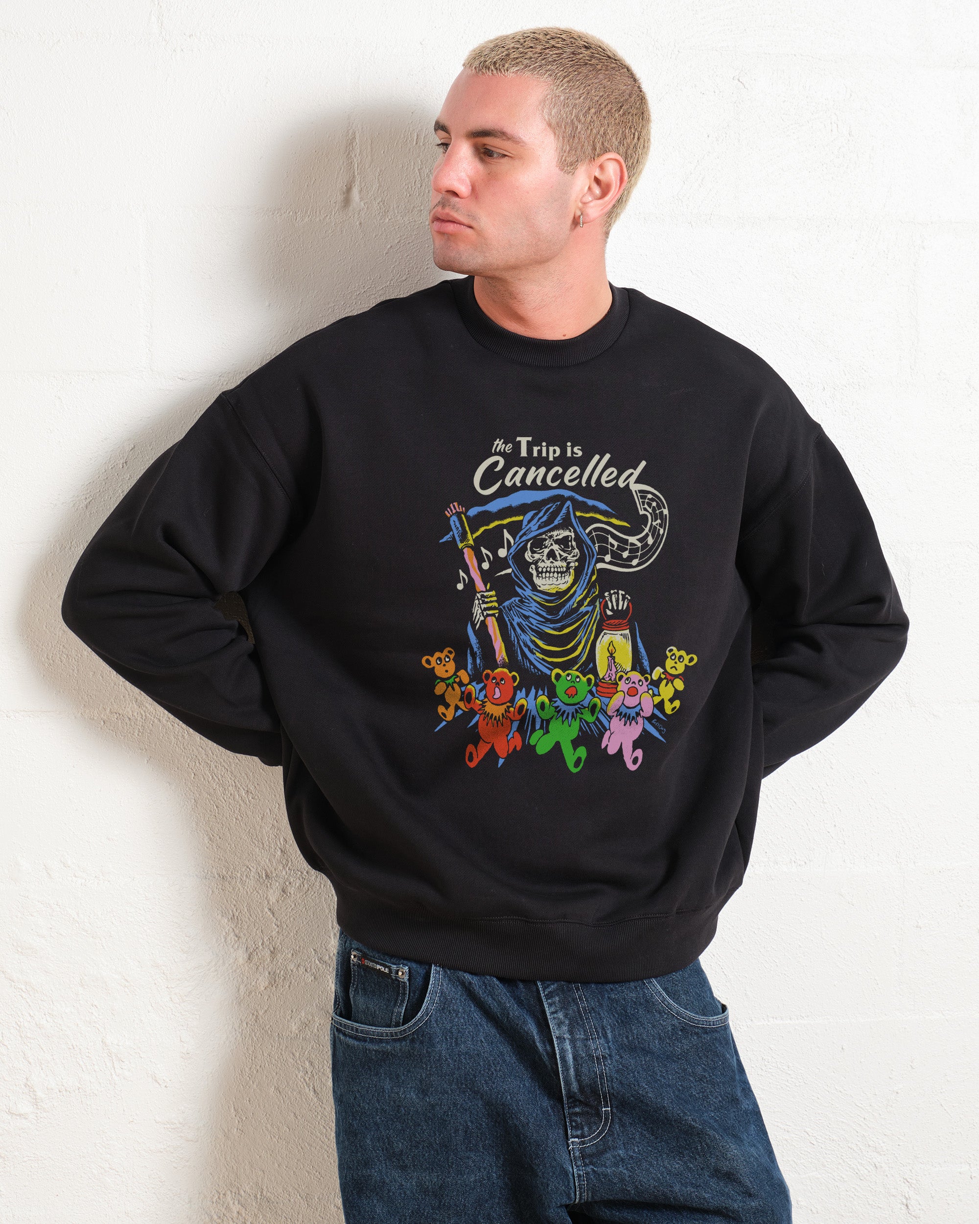 The Trip Is Cancelled Sweatshirt