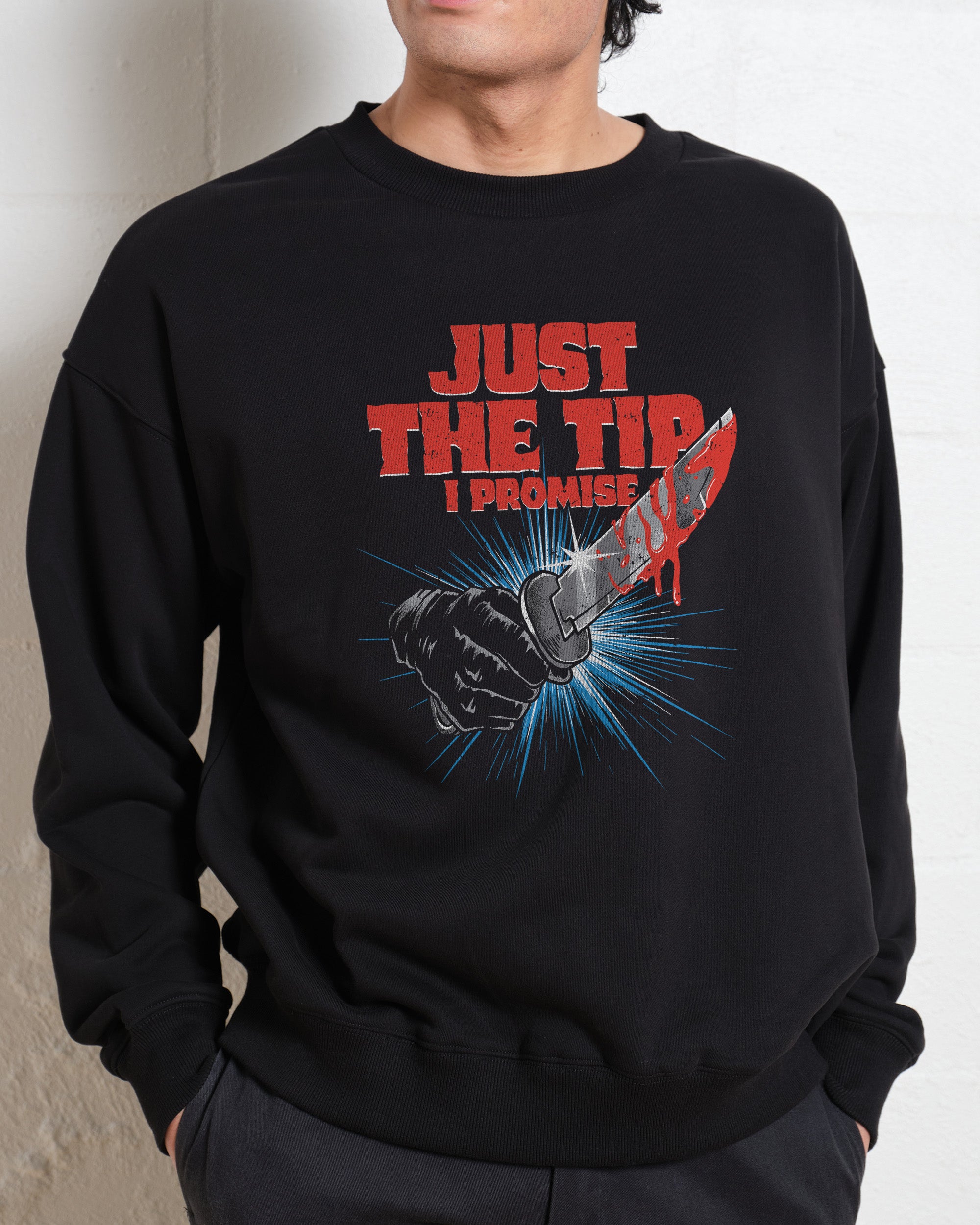 Just The Tip Sweatshirt Australia Online