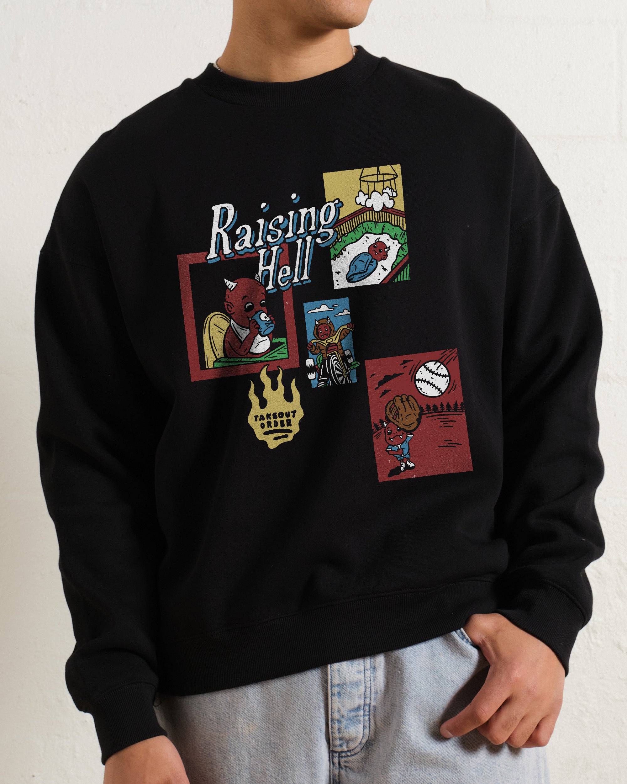 Raising Hell Sweatshirt