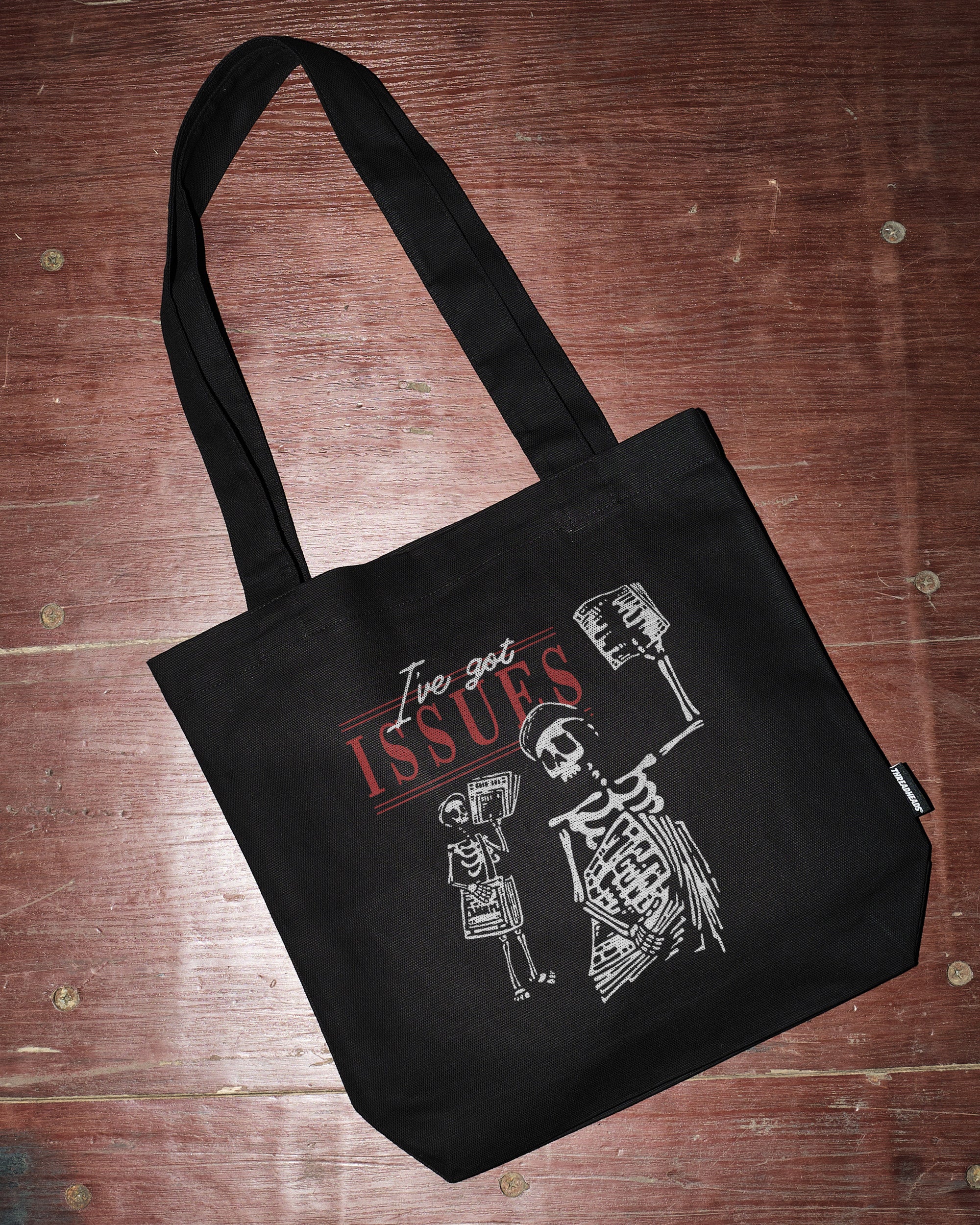 I've Got Issues Tote Bag