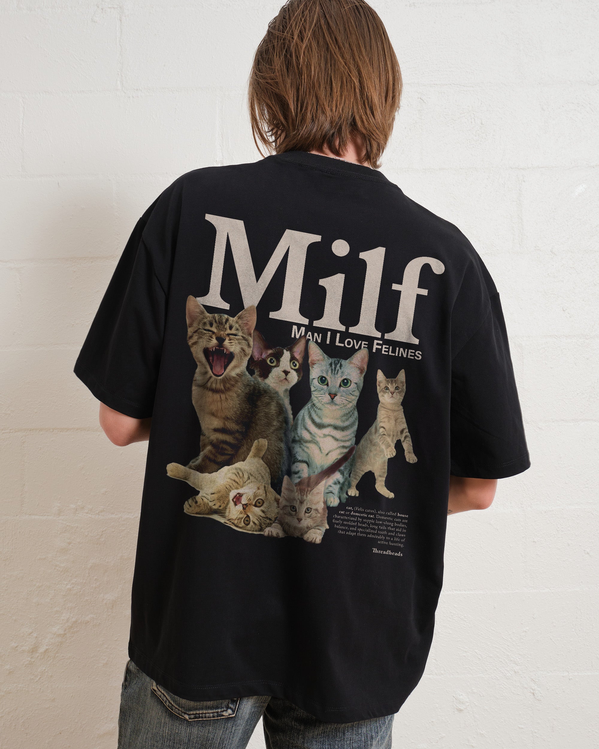Man I Love Felines Front and Back Oversized Tee