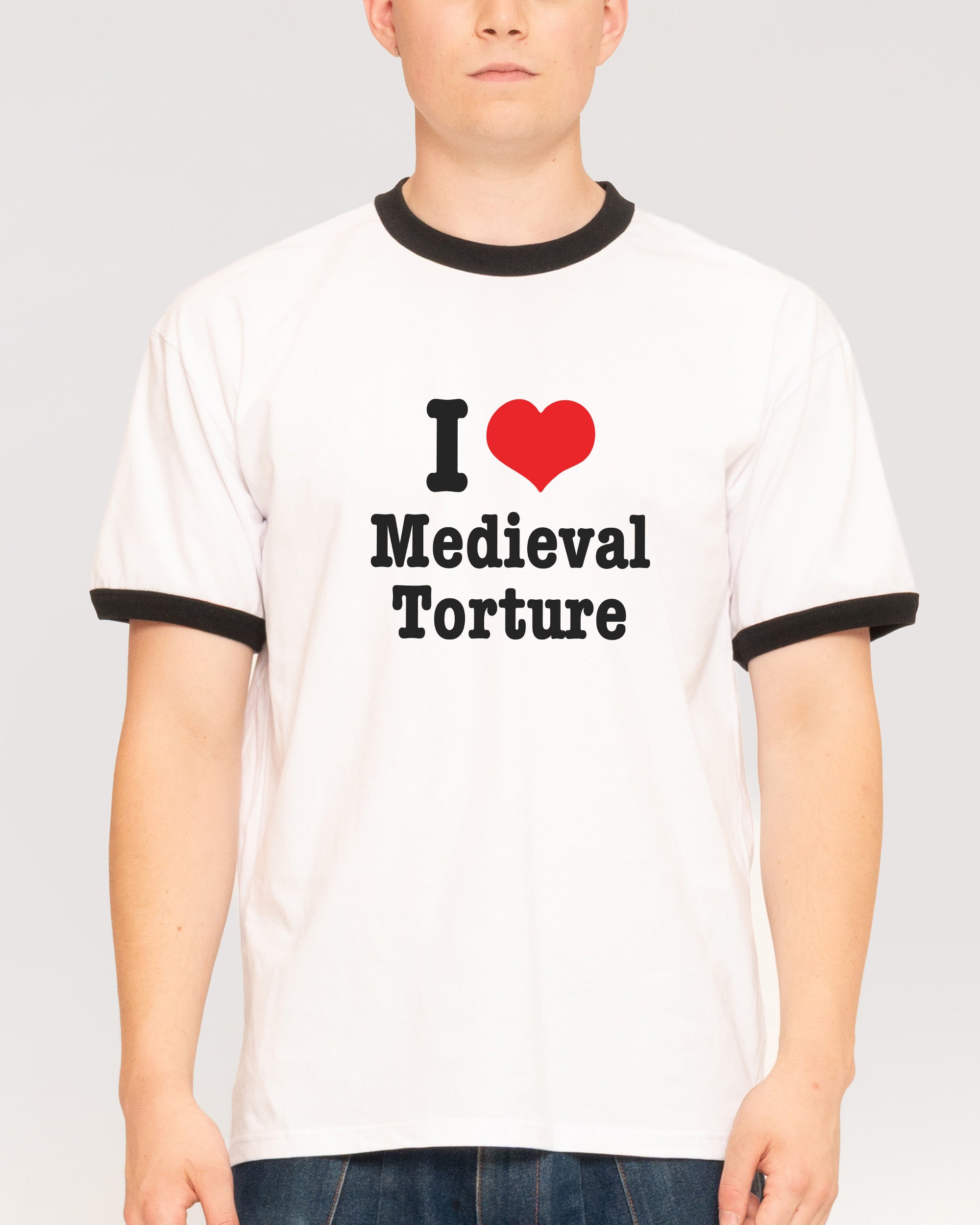 I Love Medieval Torture Black Ringer T-Shirt