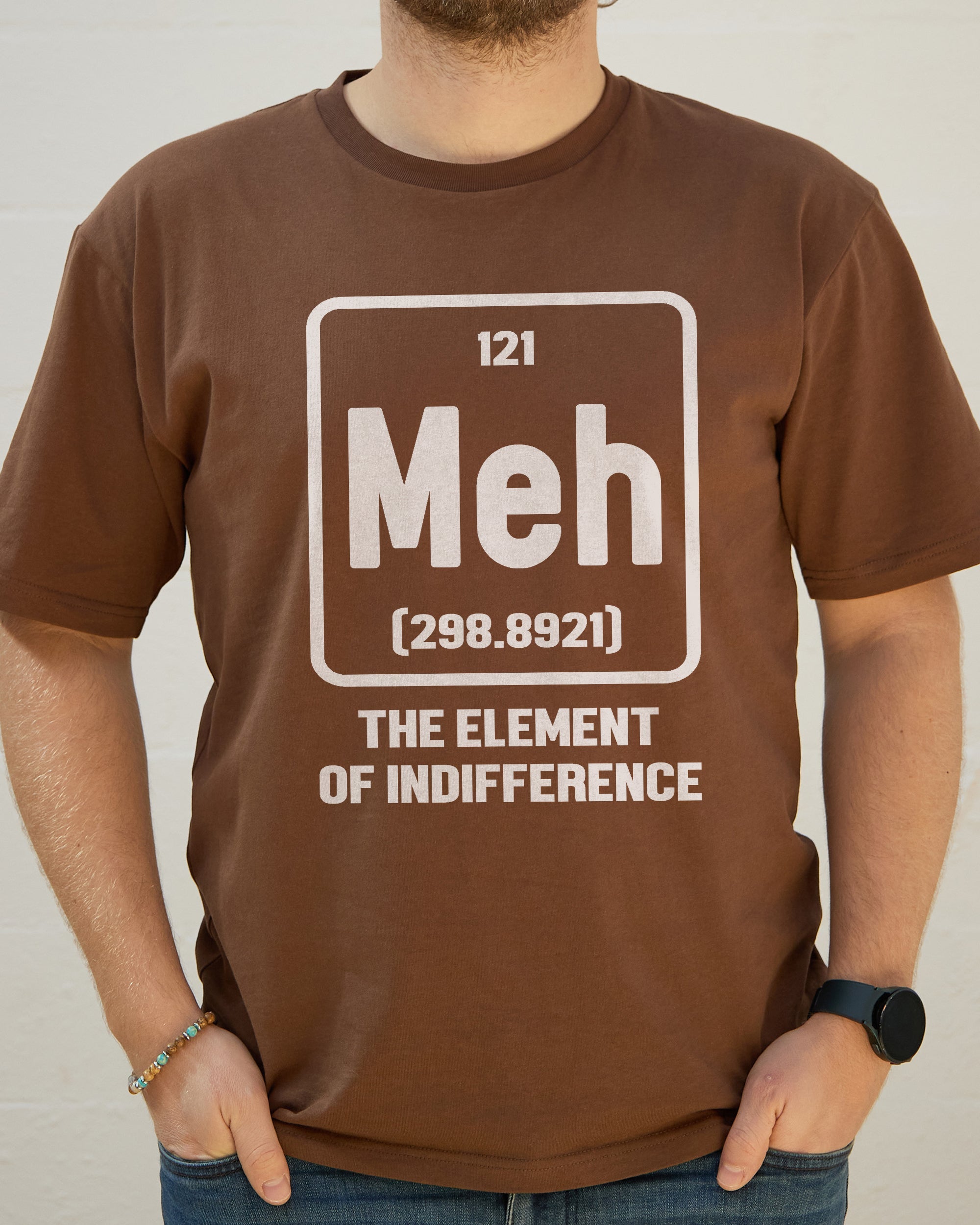 Meh The Element of Indifference T-Shirt Australia Online Brown