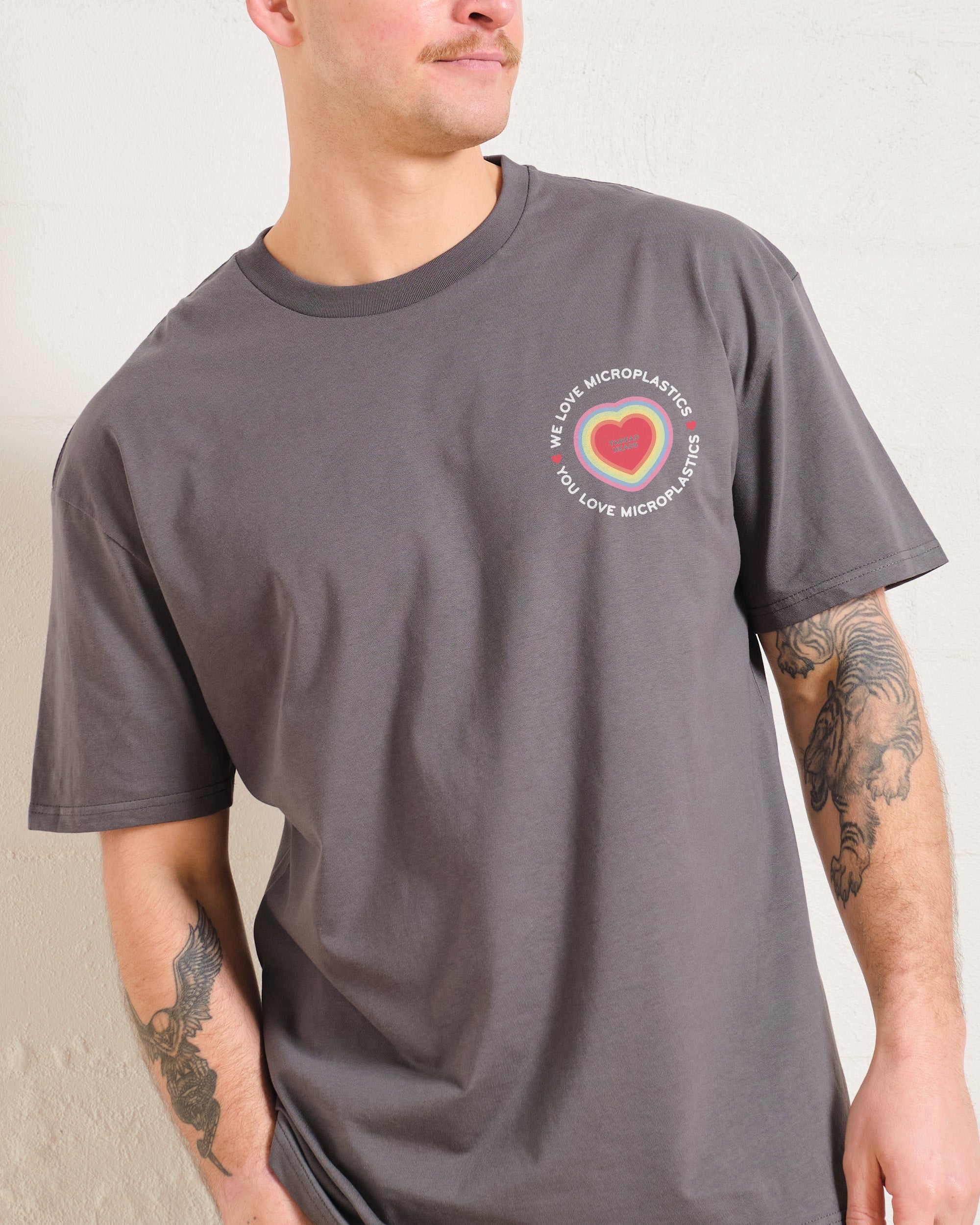 We Love Microplastics T-Shirt