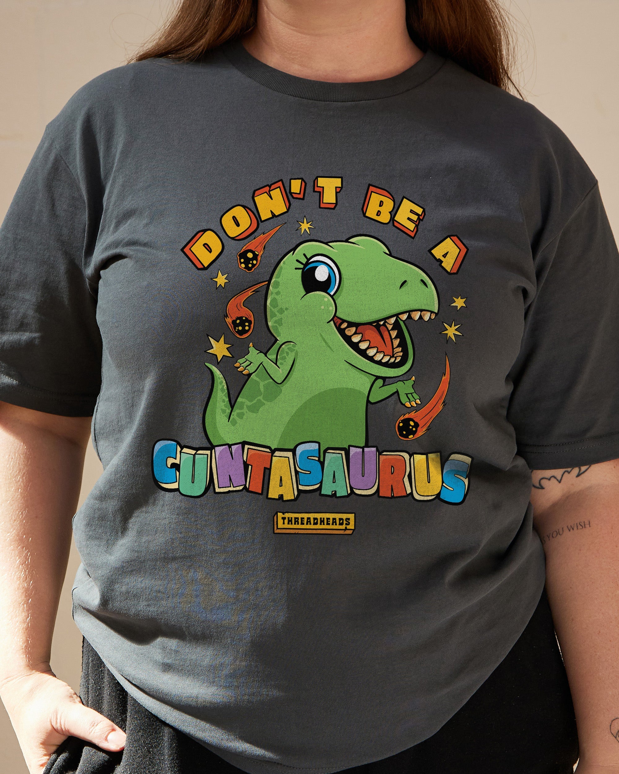 Don't Be A Cuntasaurus T-Shirt Australia Online Charcoal
