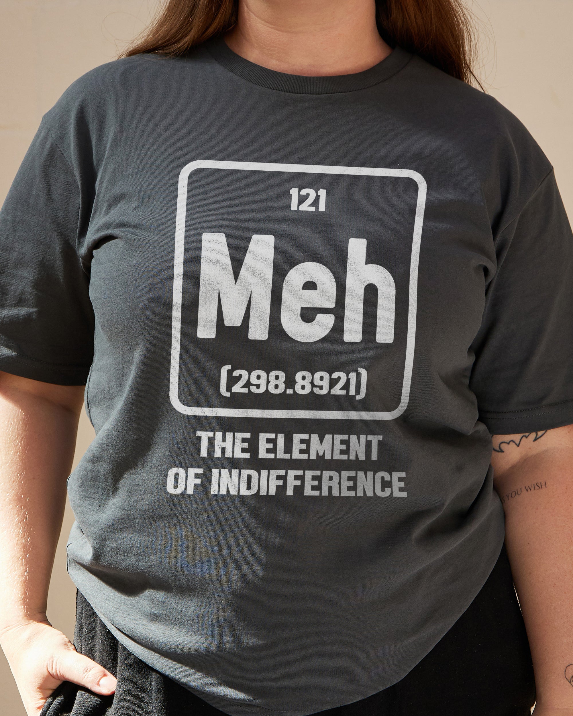 Meh The Element of Indifference T Shirt Funny T Shirt