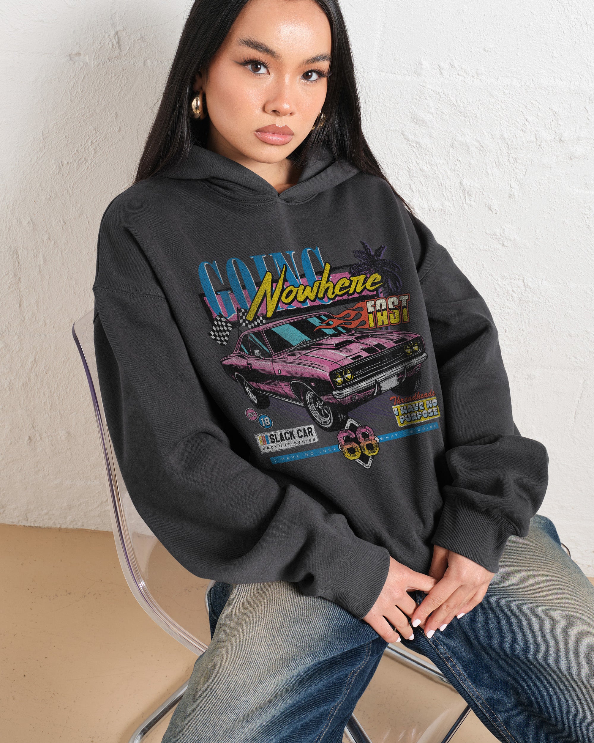 Going Nowhere Fast Hoodie