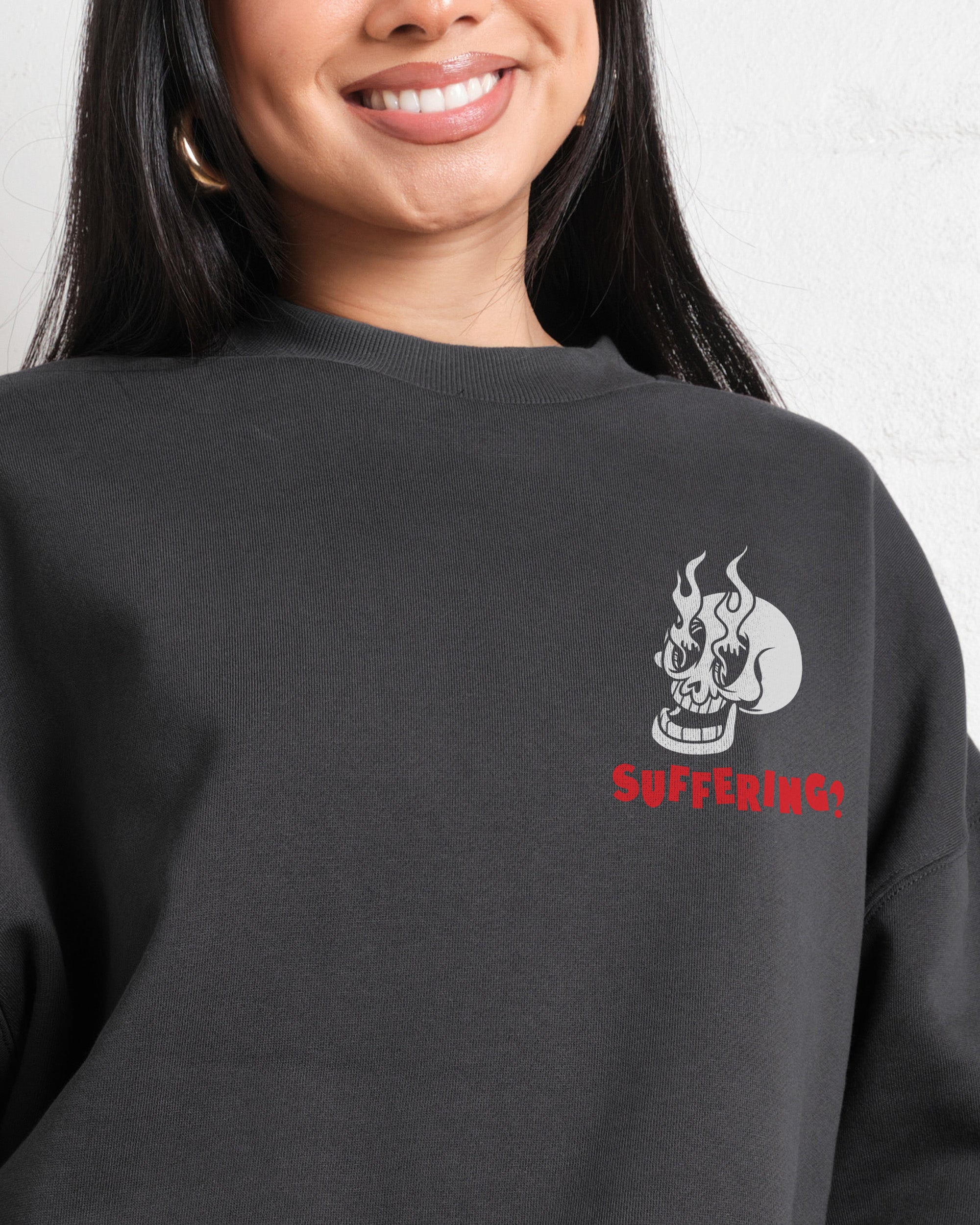 Stay Hydrated While You Suffer Sweatshirt