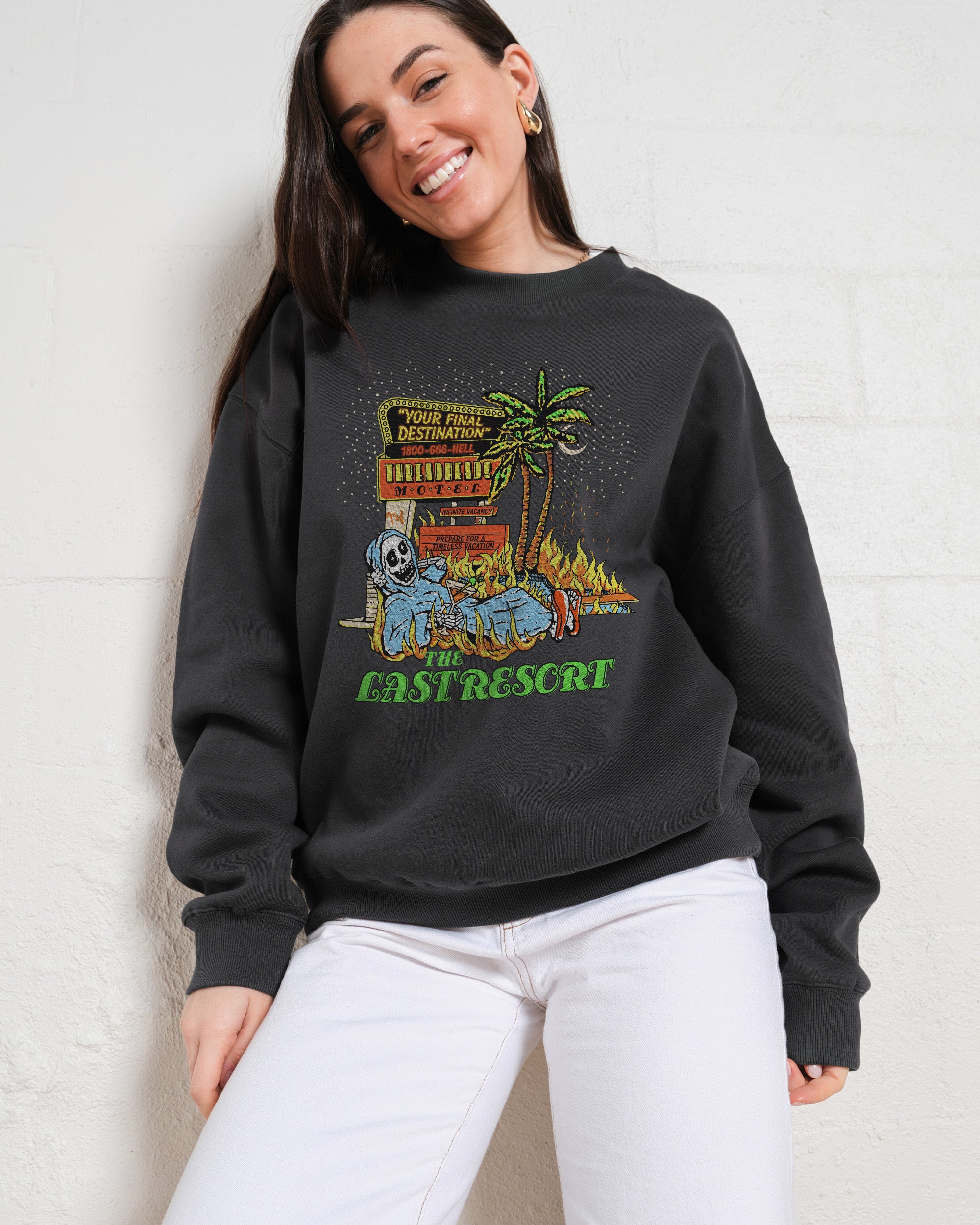 Last Resort Hotel Vacation Packages Sweatshirt