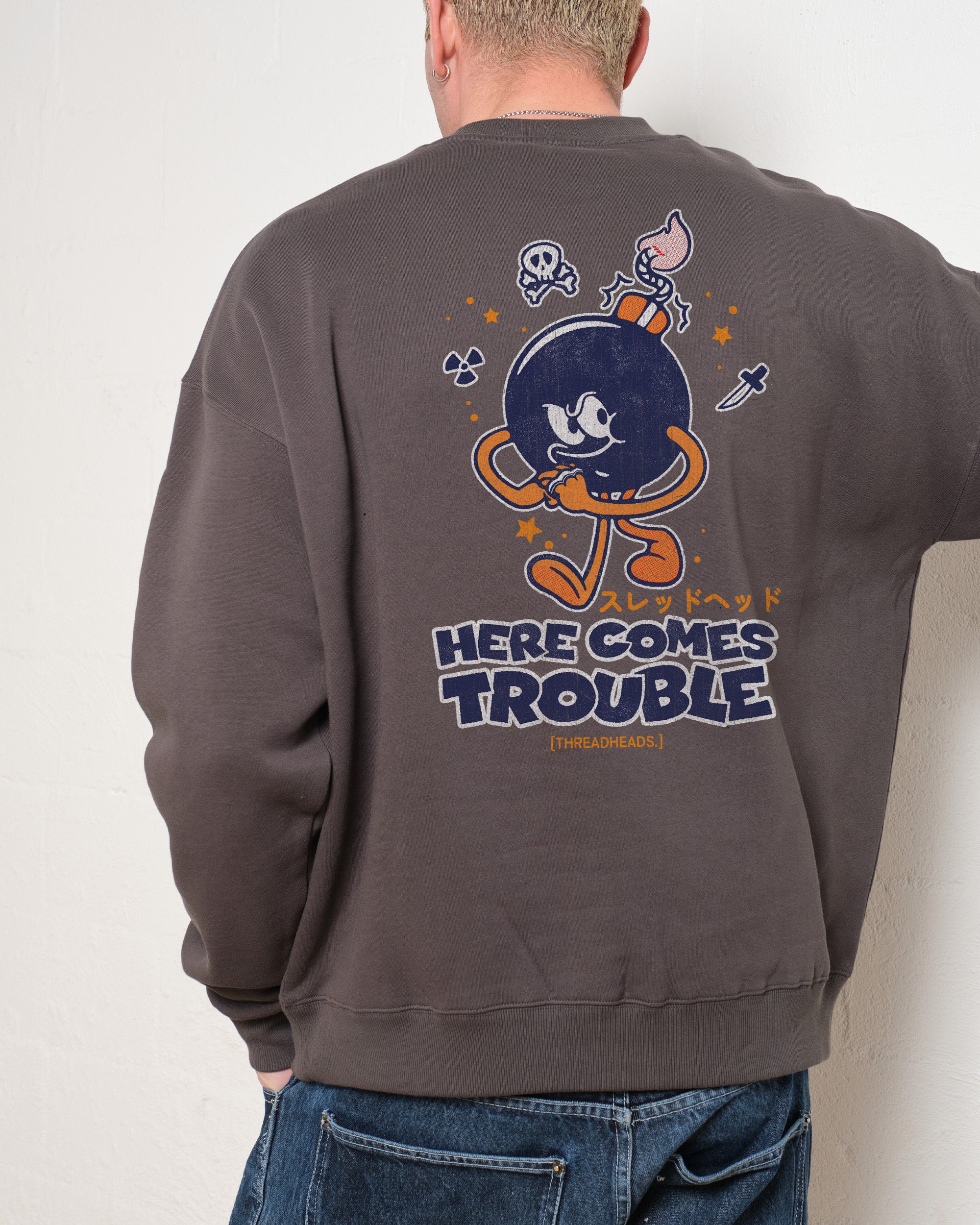 Here Comes Trouble Sweatshirt Australia Online