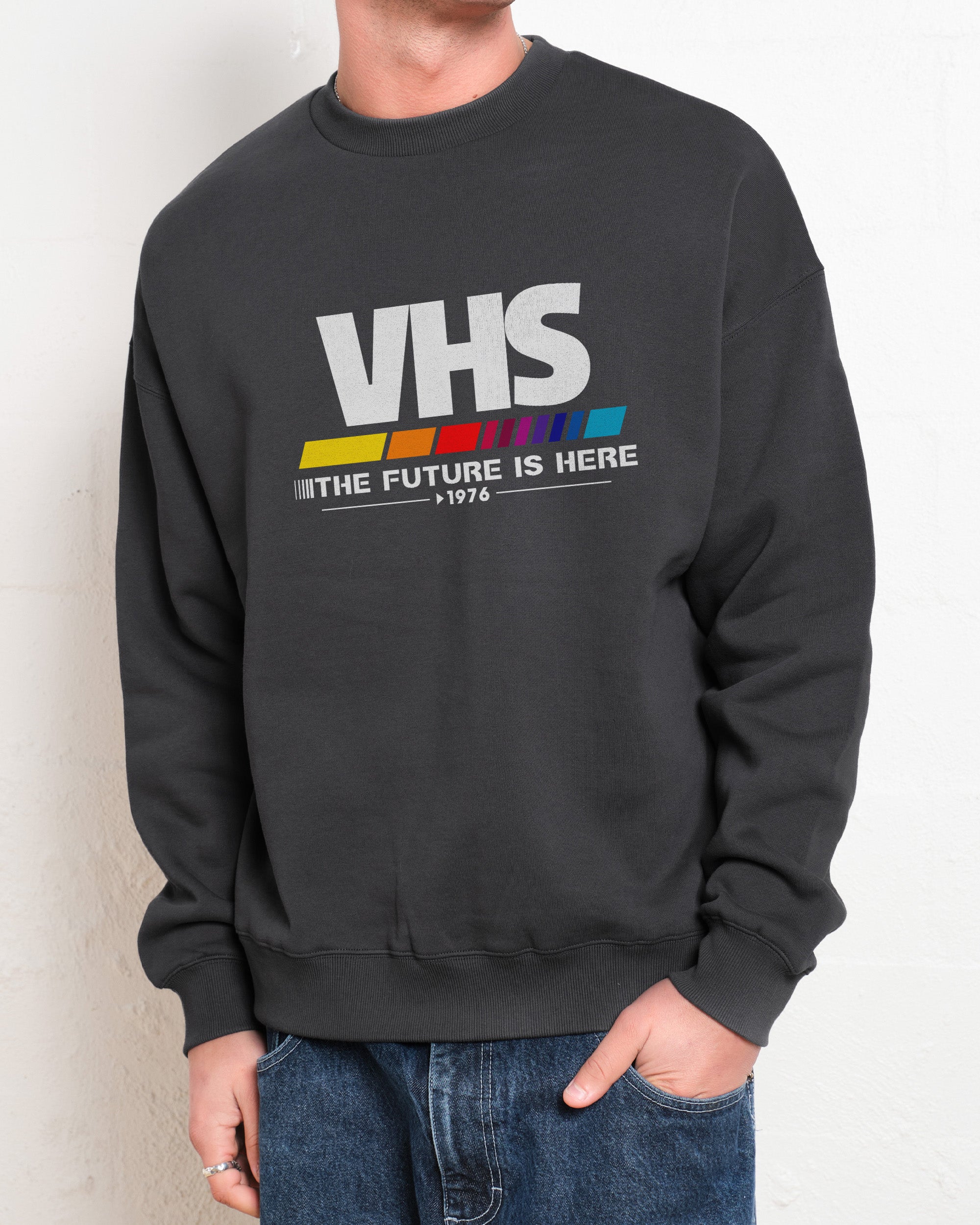 VHS - The Future is Now Sweatshirt