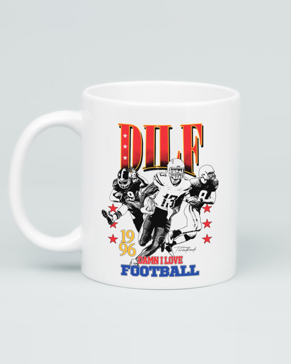 Damn I Love Football Mug | Threadheads Exclusive