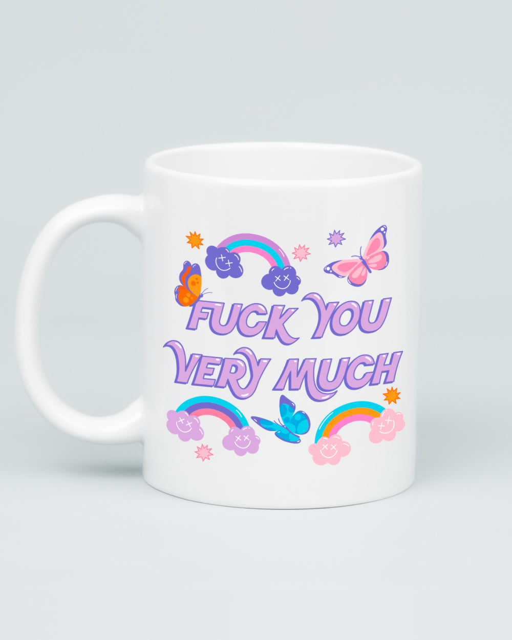 Fuck You Very Much Mug | Threadheads