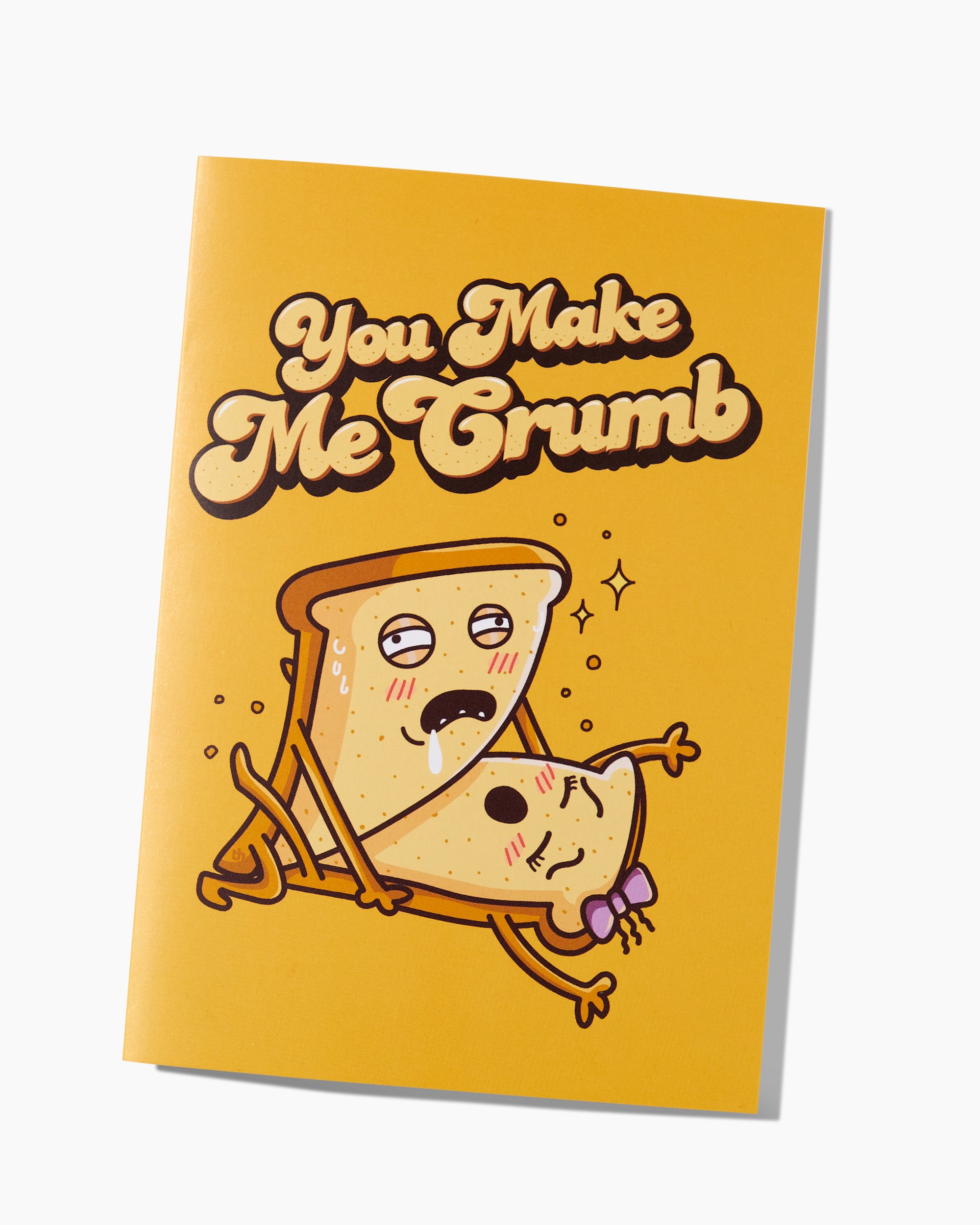 You Make Me Crumb Greeting Card Australia Online