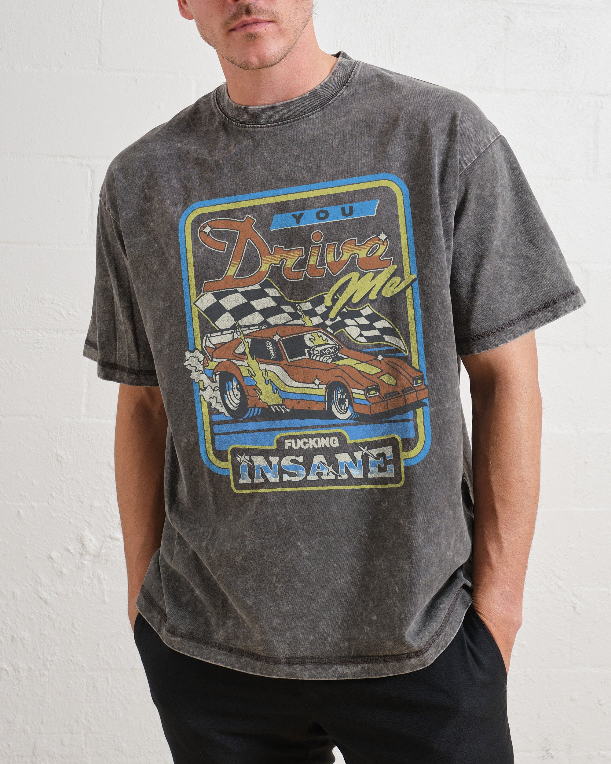 You Drive Me Insane Wash Tee Australia Online Grey Stone