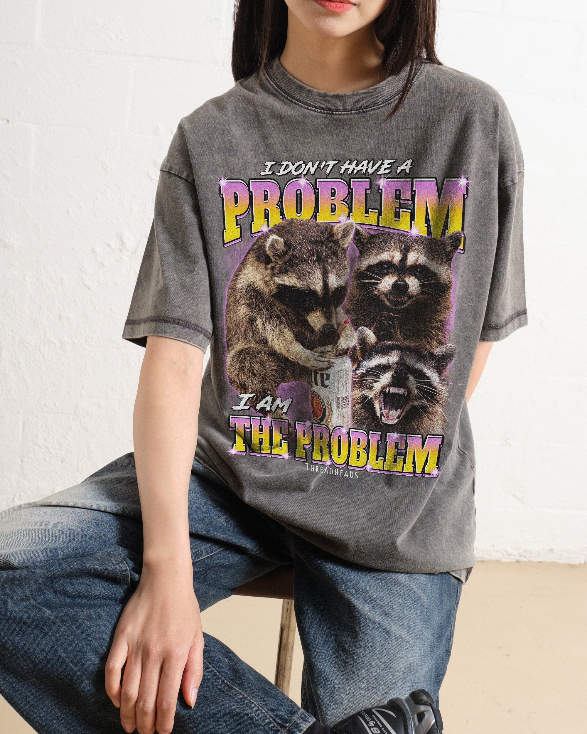 I Am The Problem Wash Tee Australia Online