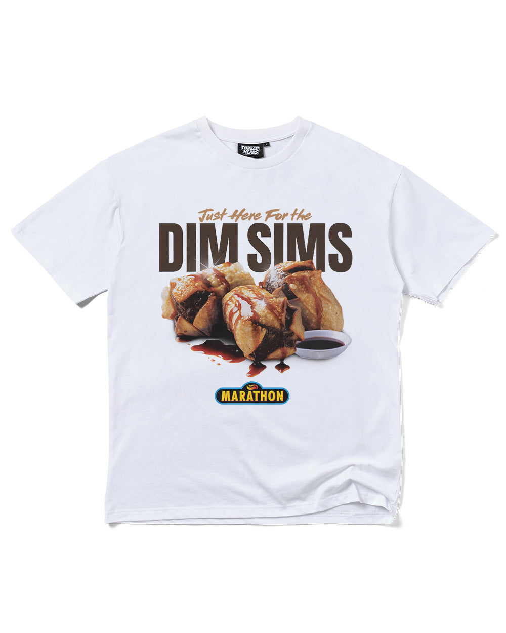 Just Here for the Dim Sims T-Shirt Threadheads Australia Online