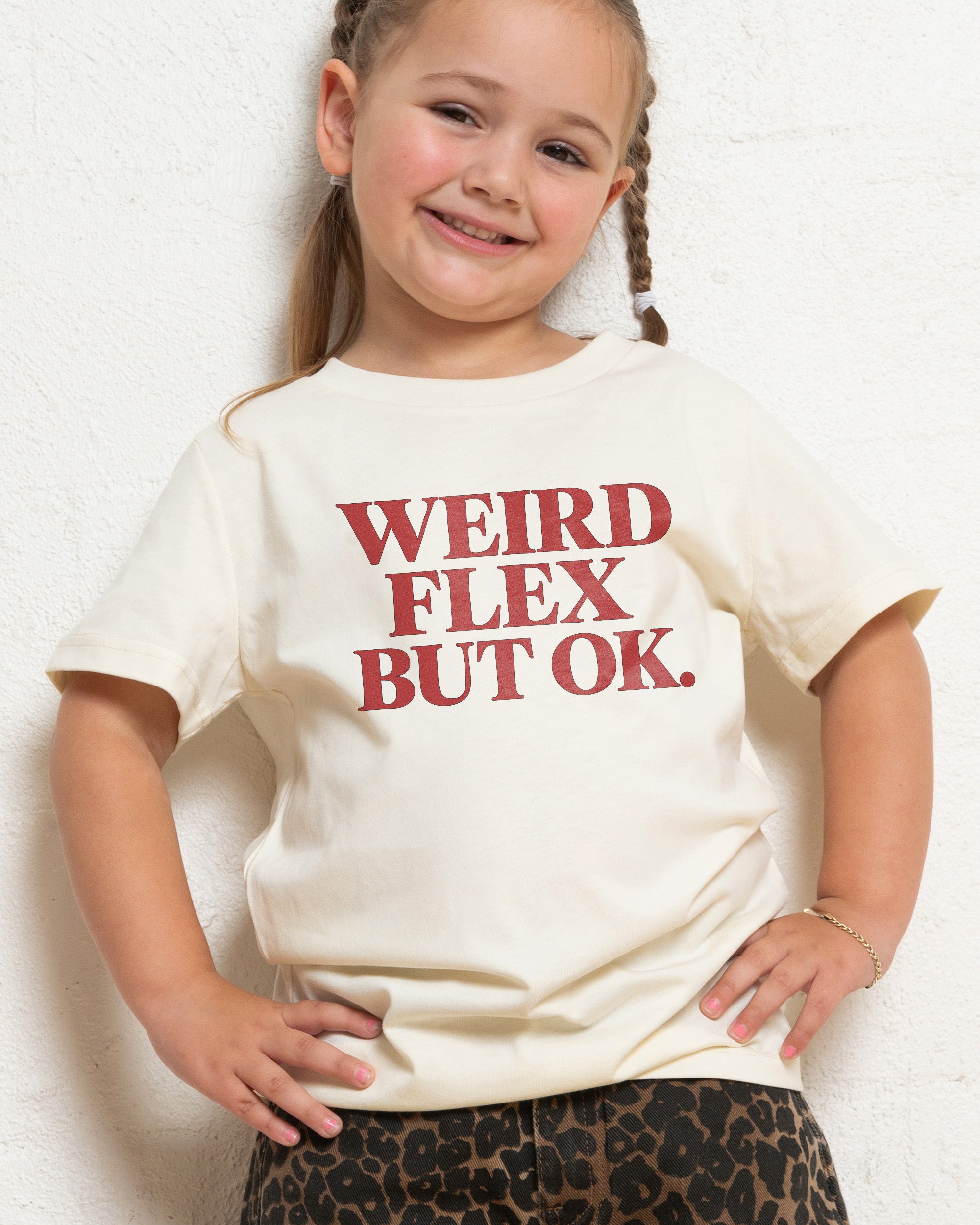 Weird Flex But Ok Kids T-Shirt Online Australia