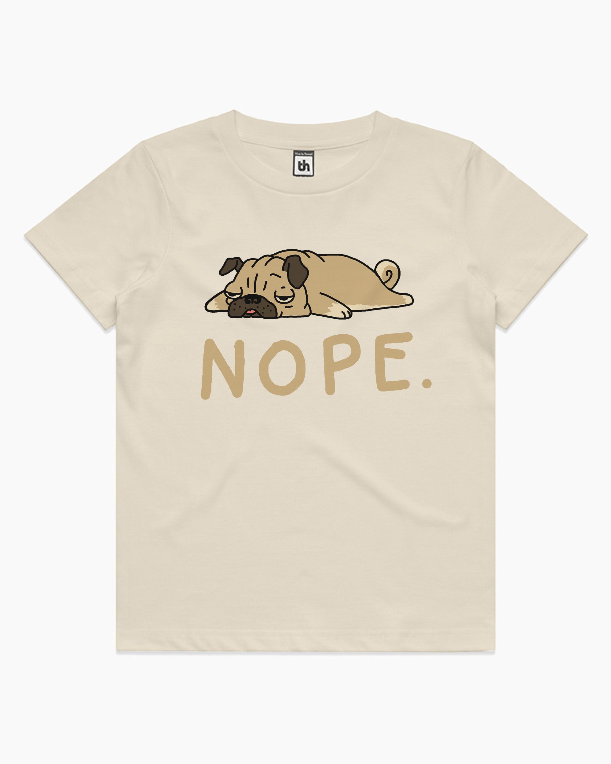 Nope Pug Kids T-Shirt Australia Online #Natural