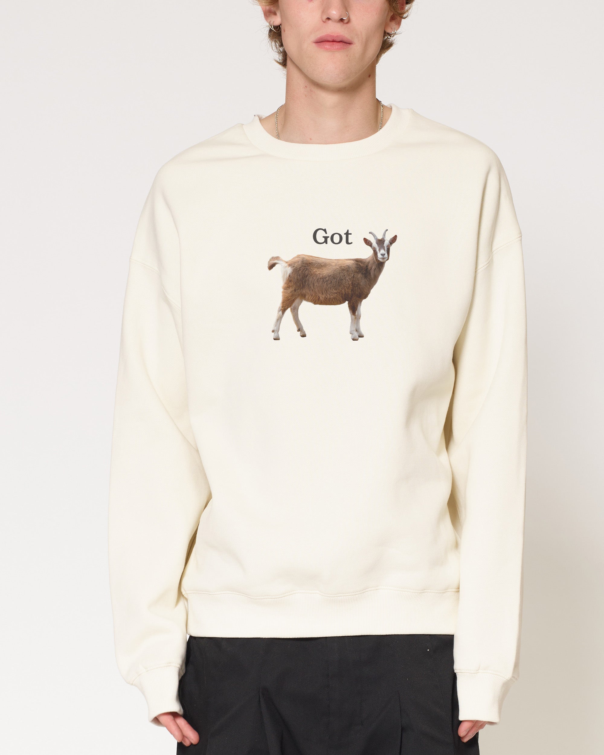 Got Sweatshirt