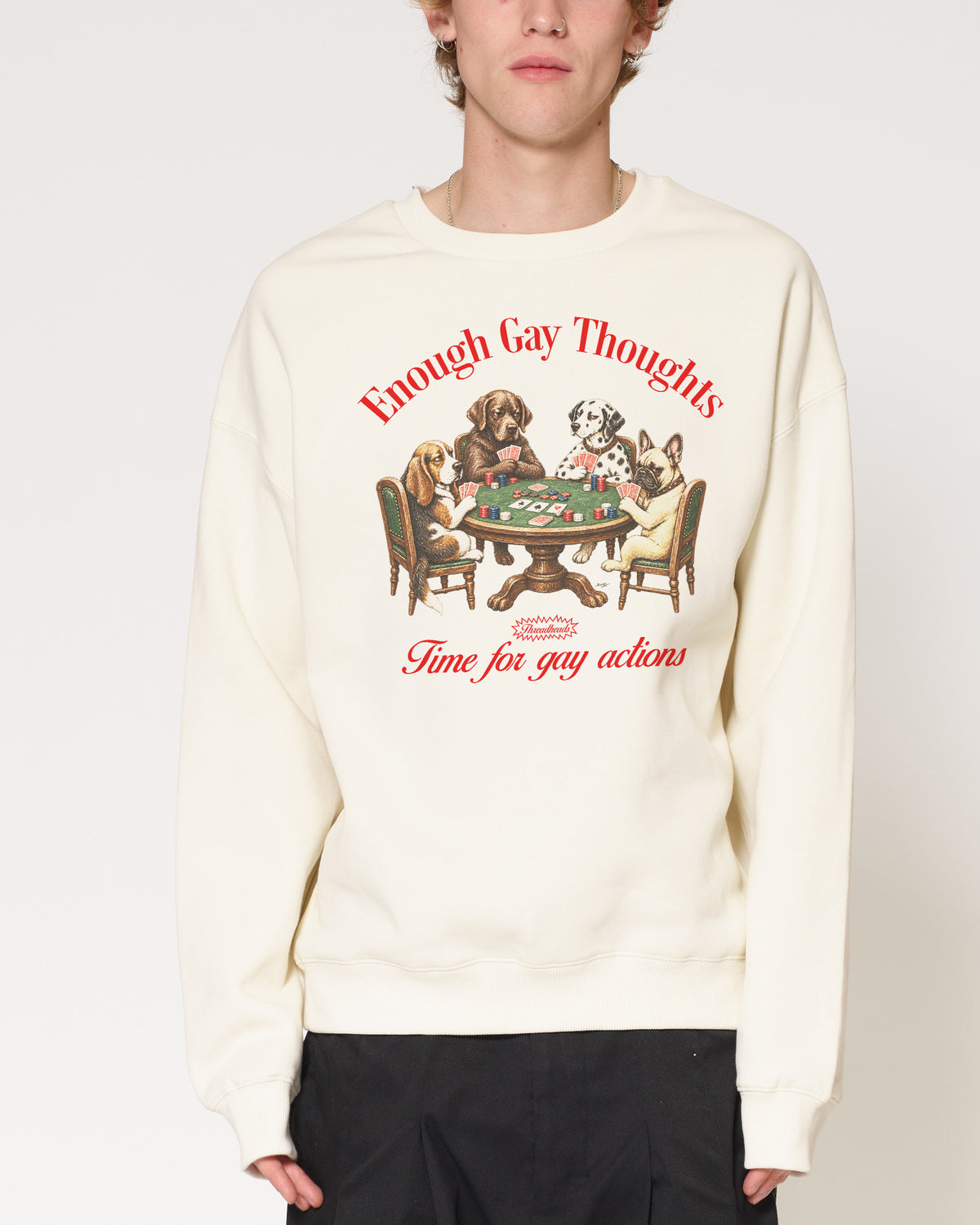 Enough Gay Thoughts Natural Sweatshirt