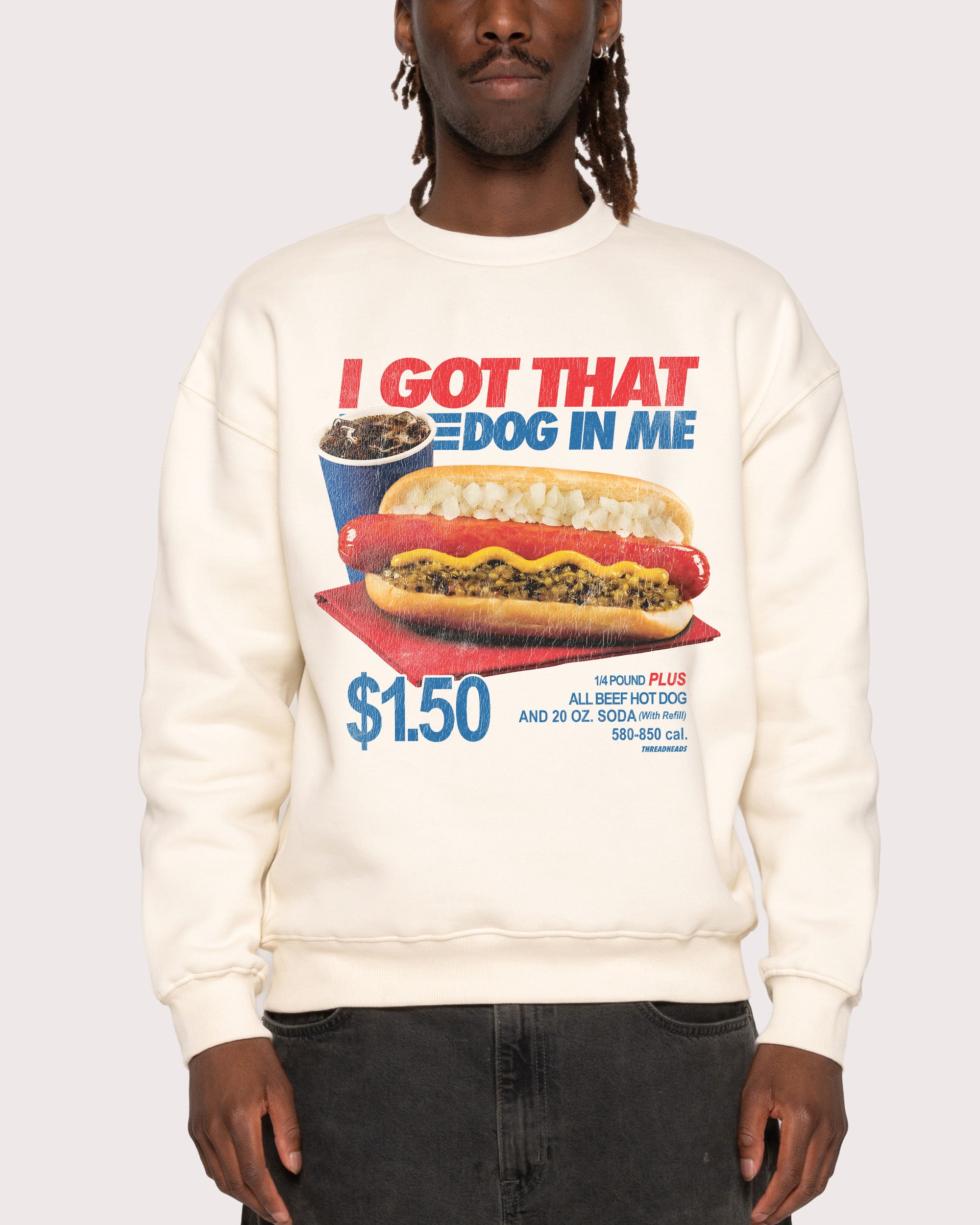 I Got That Dog In Me Natural Sweatshirt