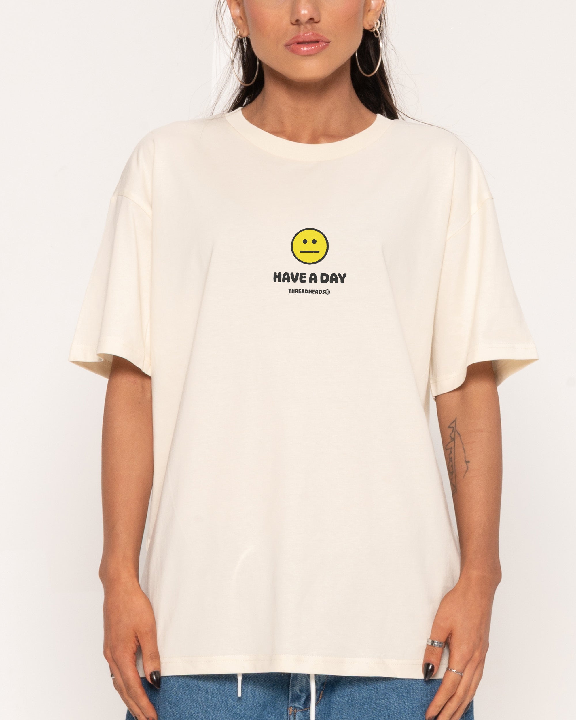 Have A Day Natural T-Shirt