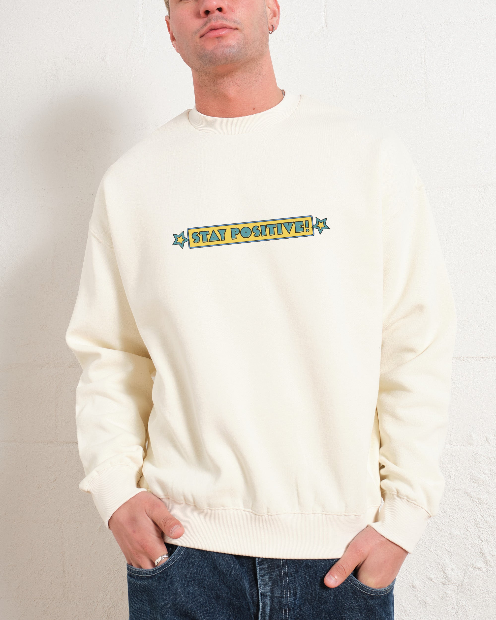 Stay Positive Front and Back Sweatshirt Australia Online