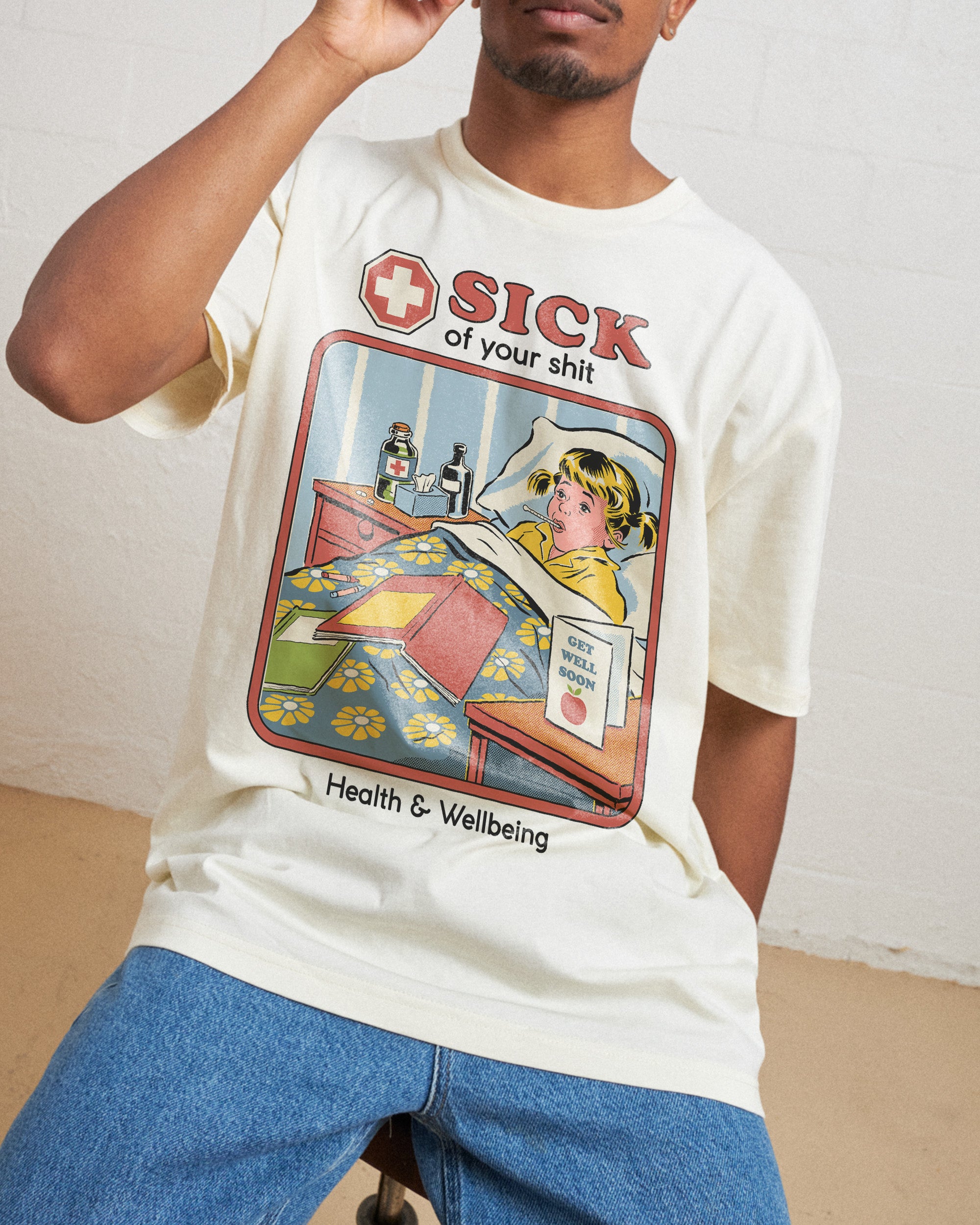 Sick of Your Shit T-Shirt