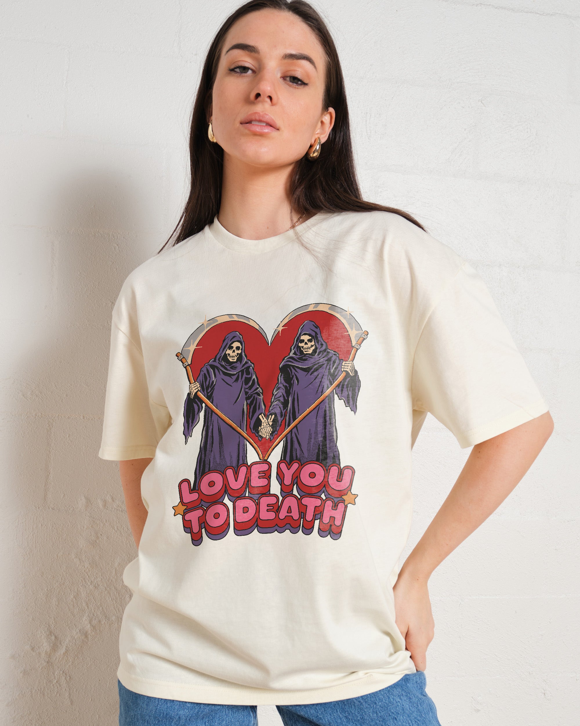 Love You To Death T-Shirt